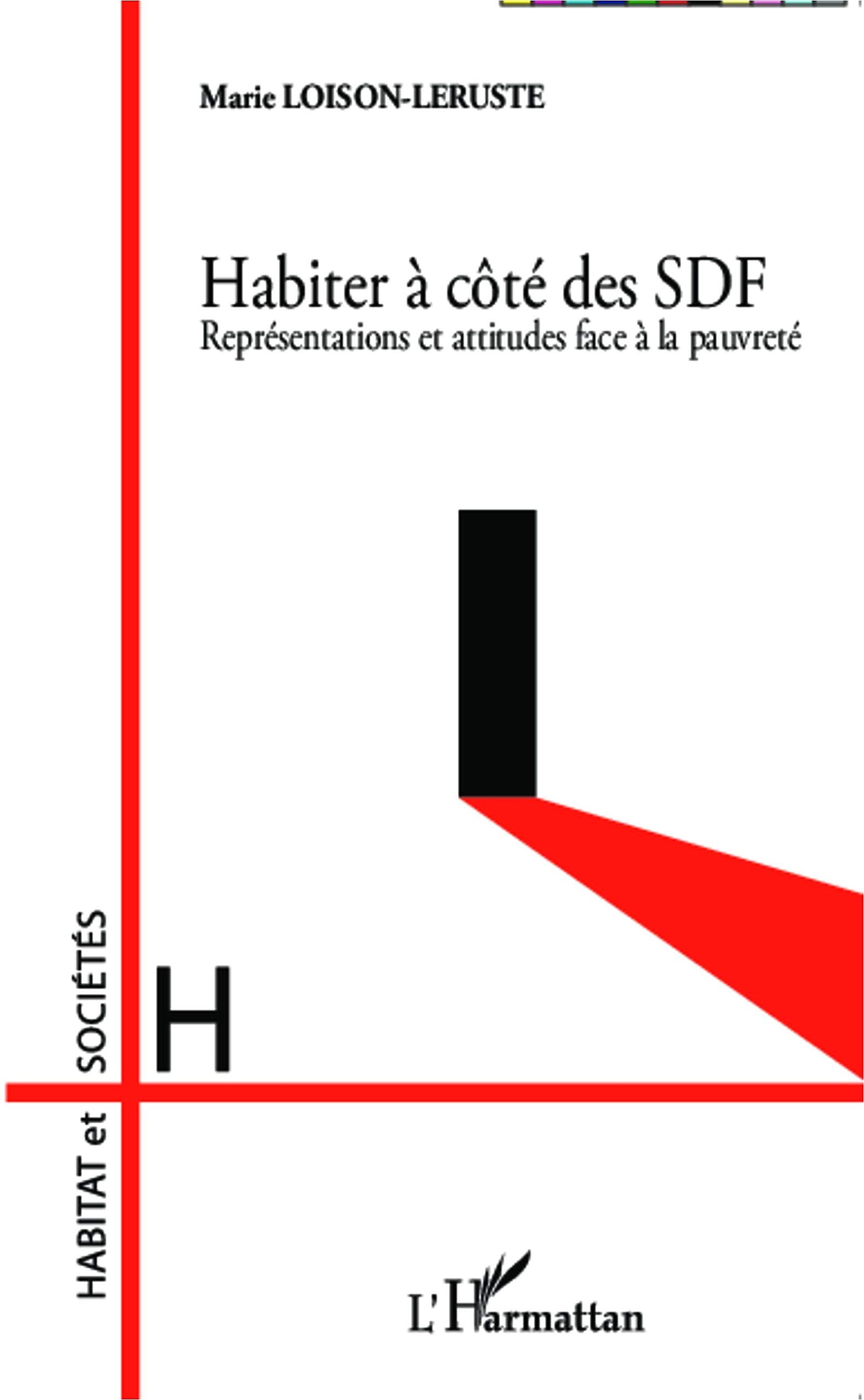Habiter à côté des SDF: Représentations et attitudes face à la pauvreté book