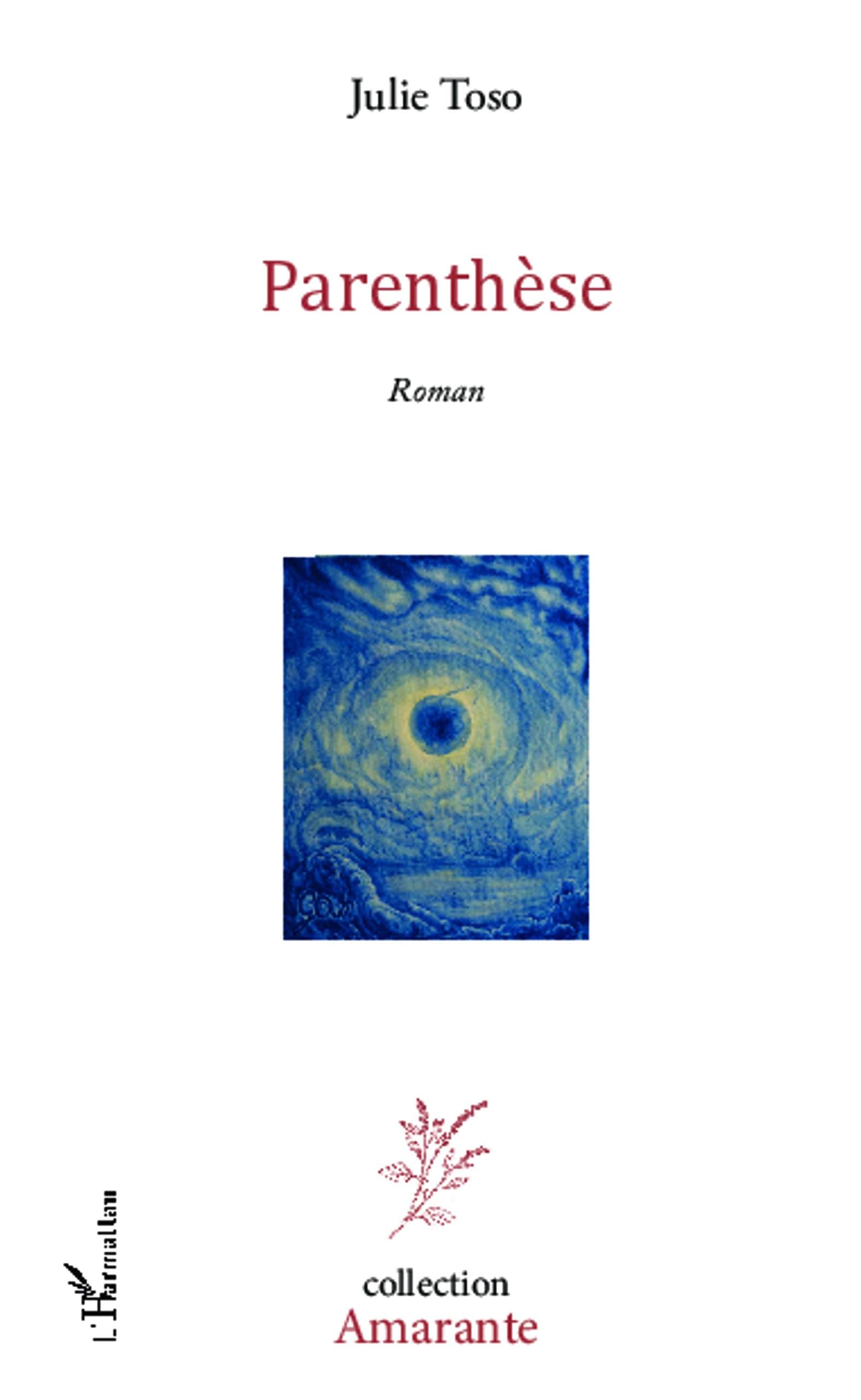 Parenthèse: Roman book