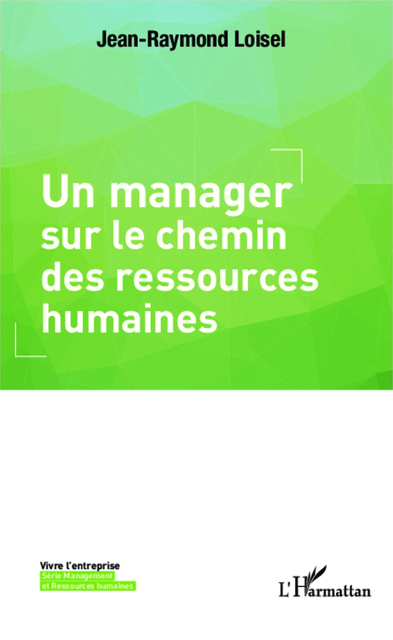 Un manager sur le chemin des ressources humaines book