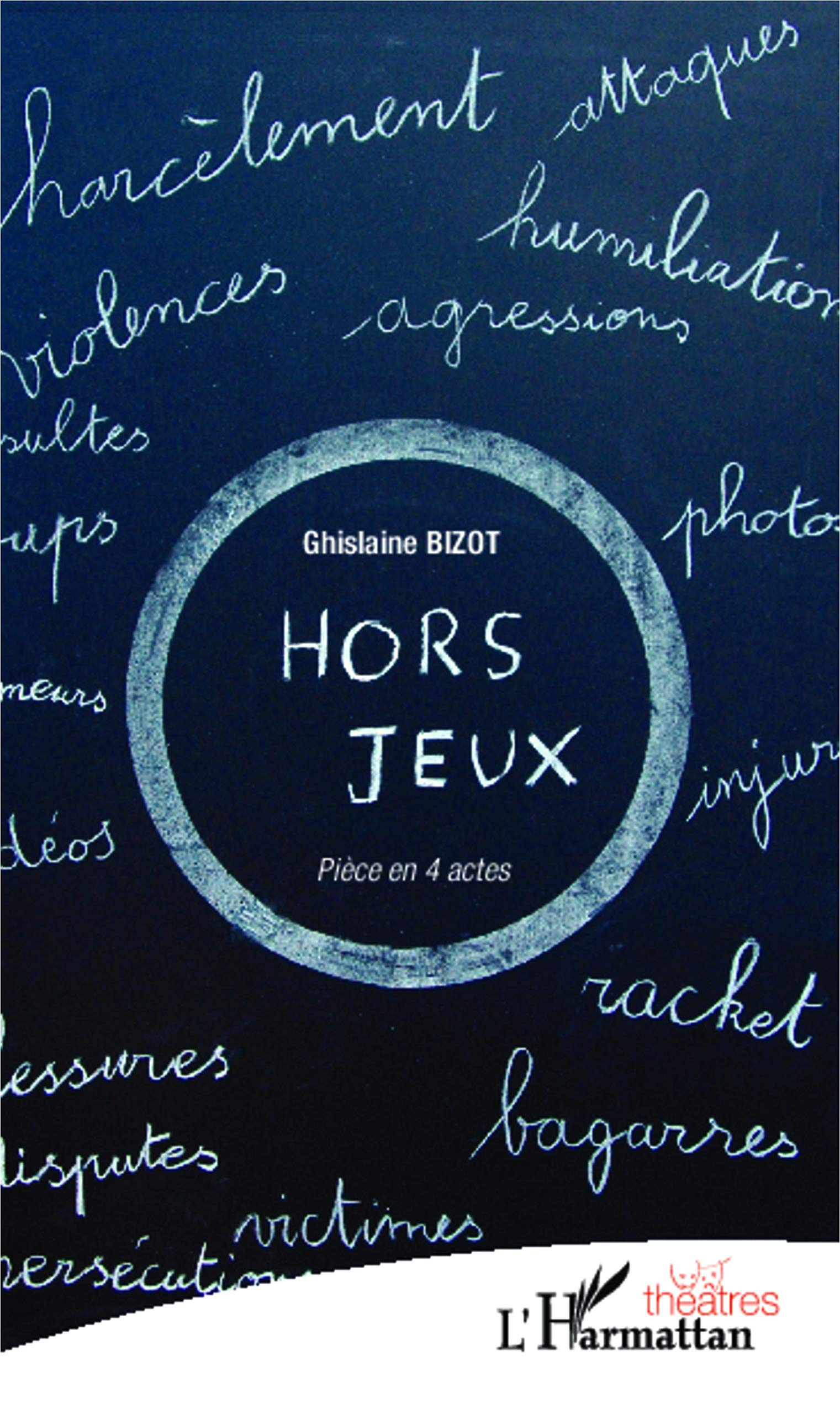 Hors jeux: Pièce en 4 actes book