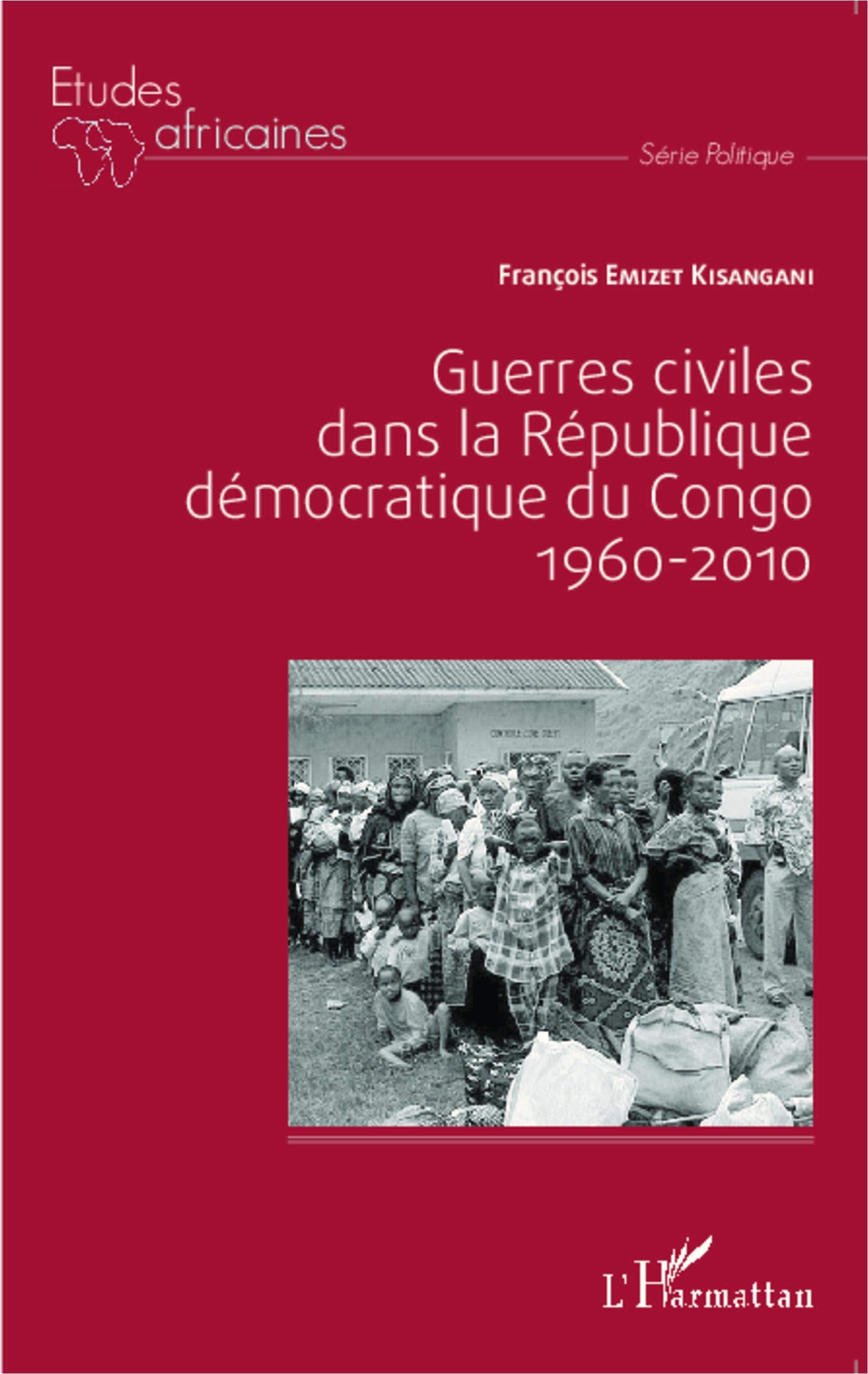 Guerres civiles dans la République démocratique du Congo : 1960-2010 Law