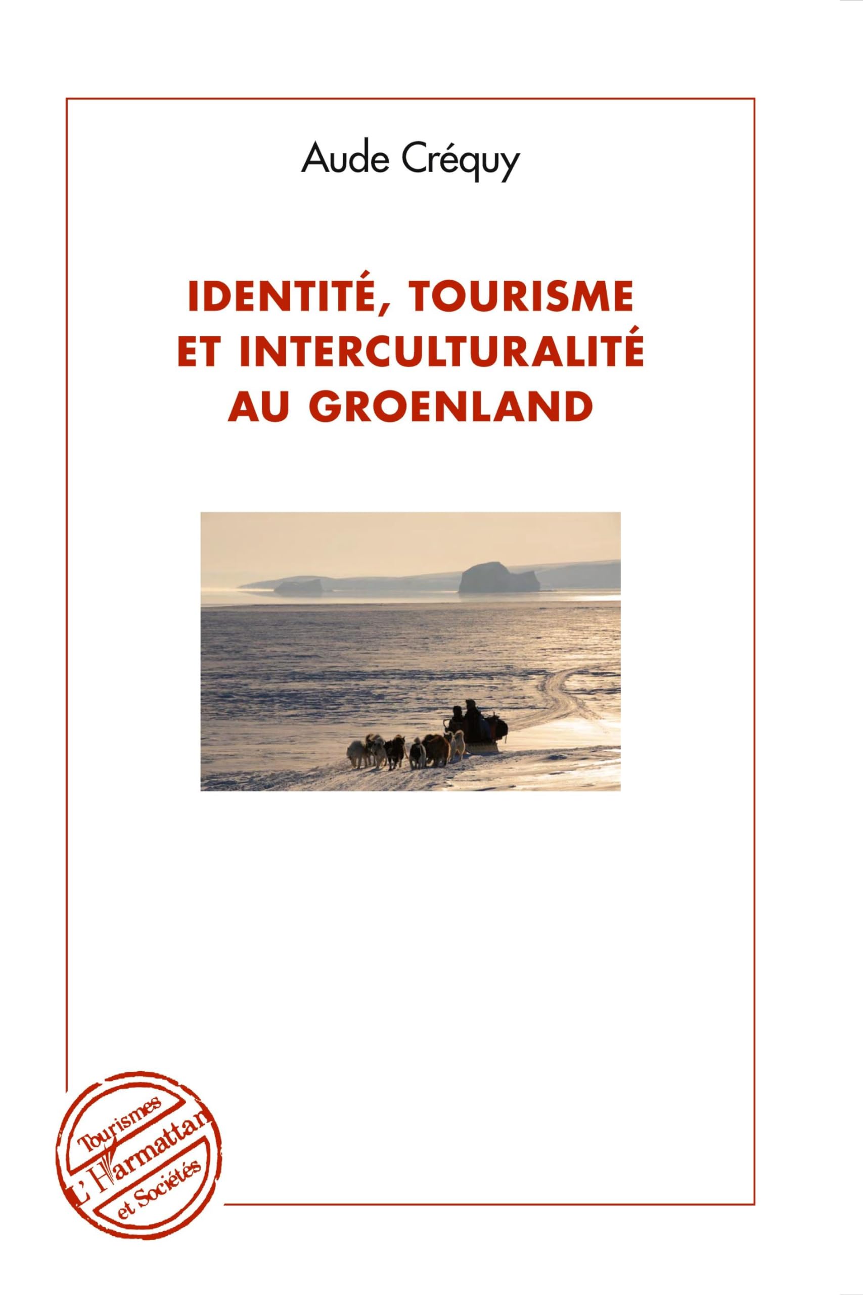 Identité, tourisme et interculturalité au Groenland book
