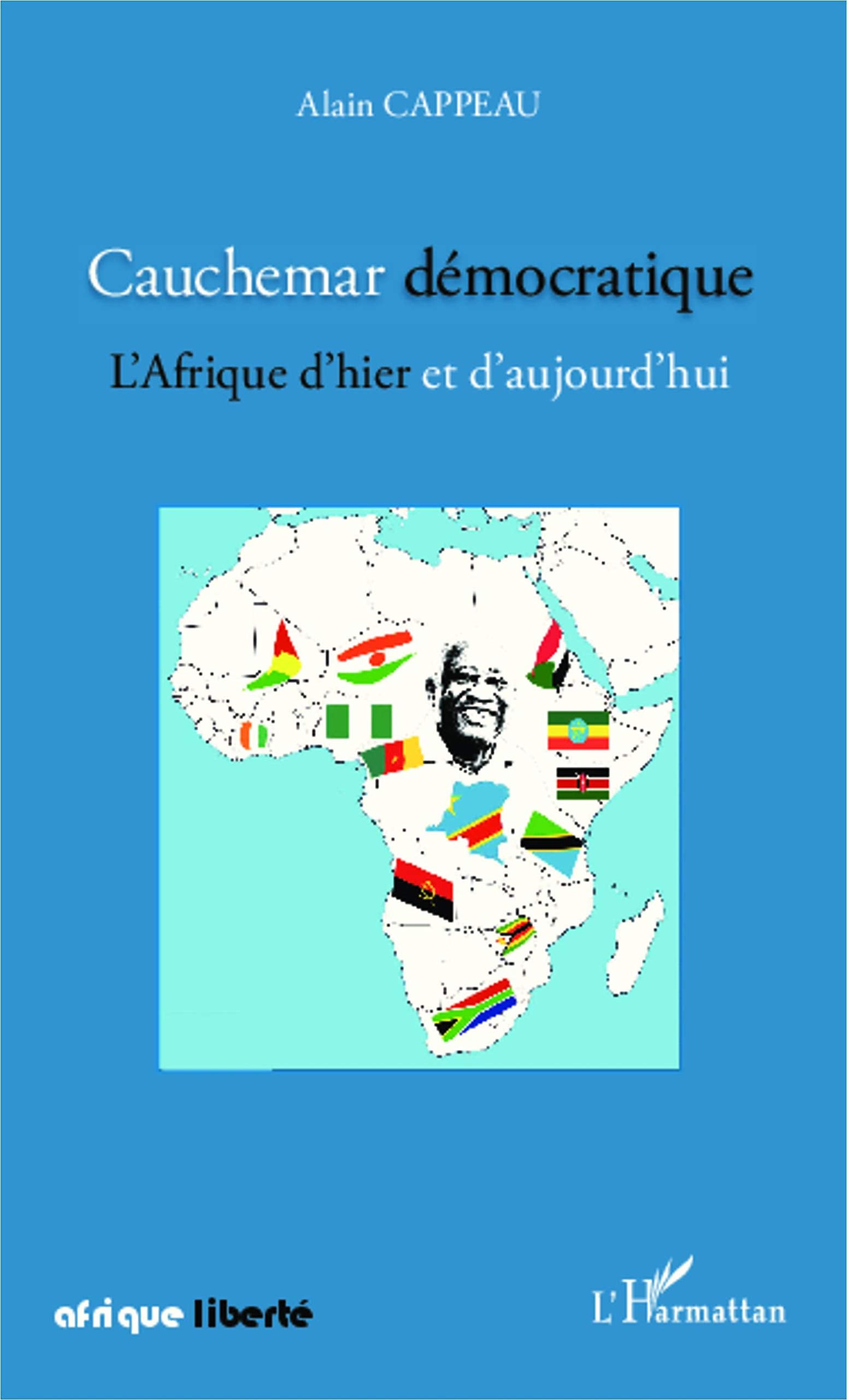 Cauchemar démocratique: L'Afrique d'hier et d'aujourd'hui book