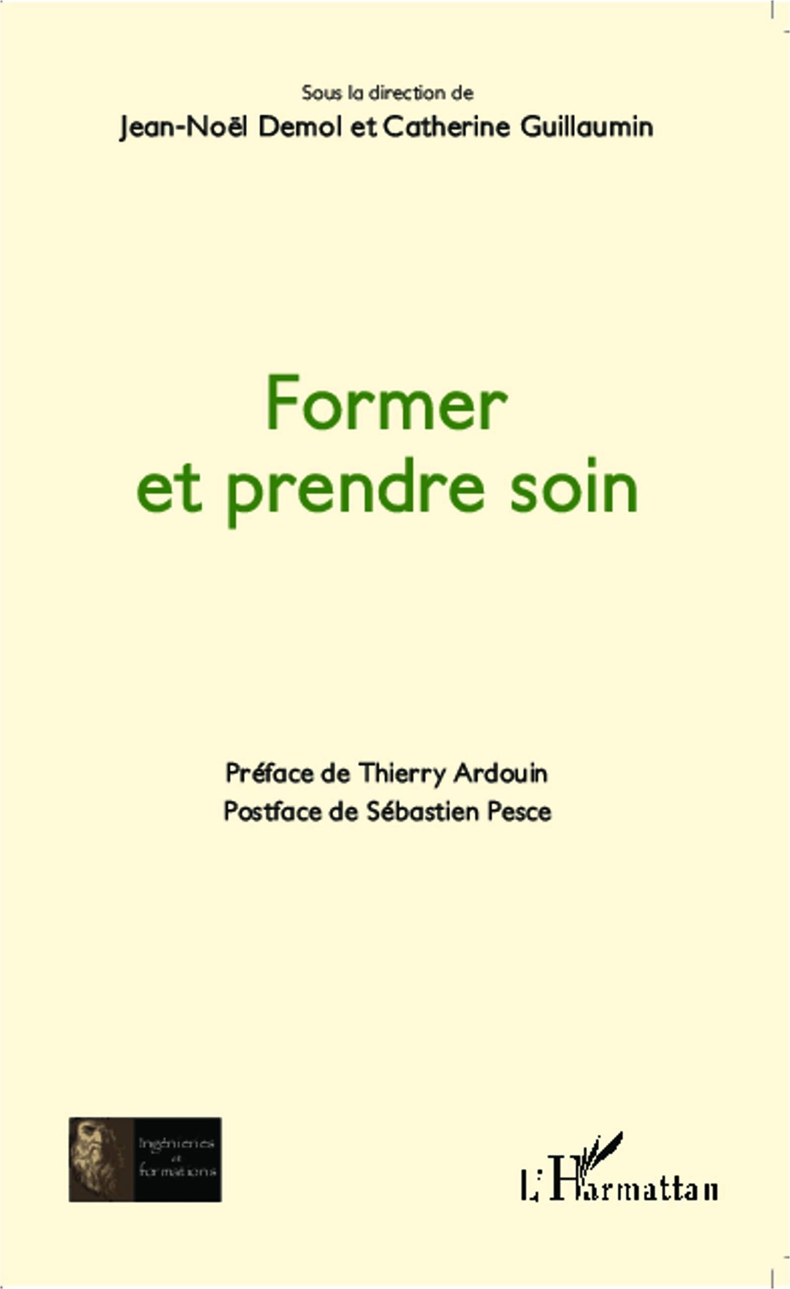 Former et prendre soin Medicine