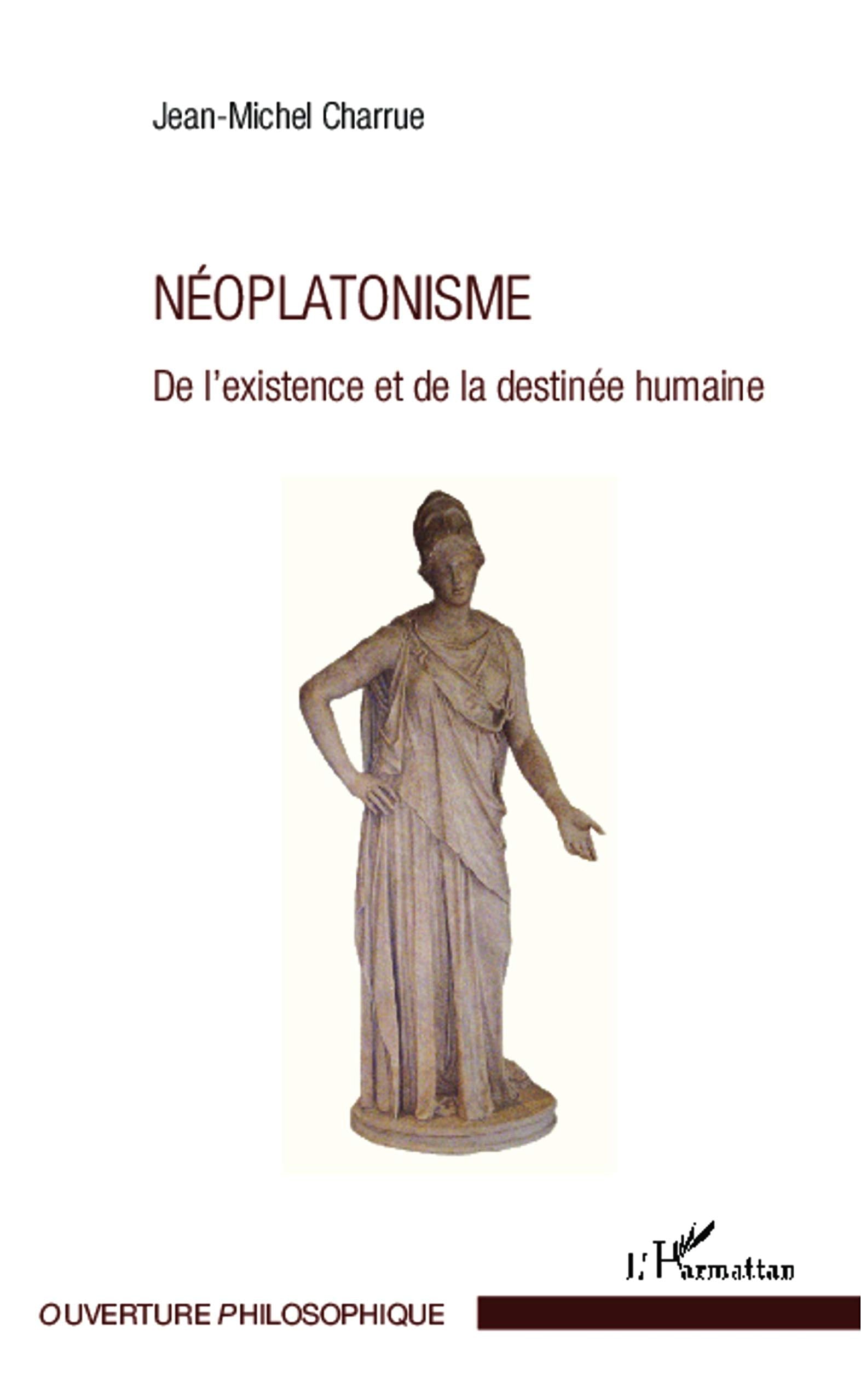 Néoplatonisme: De l'existence et de la destinée humaine book
