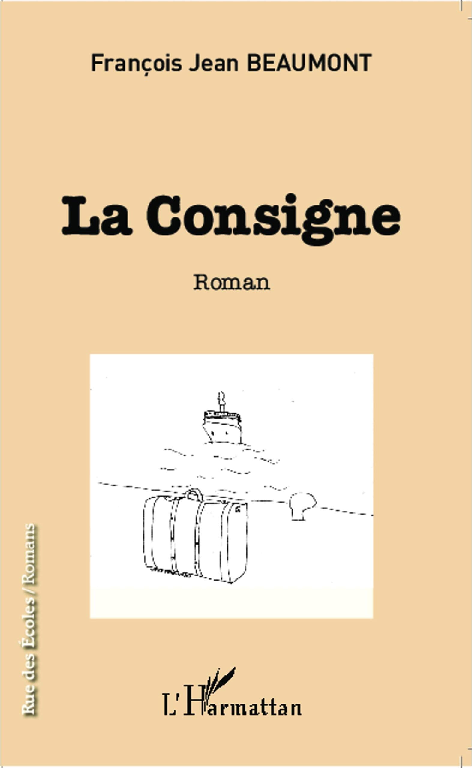 La consigne: Roman Classics