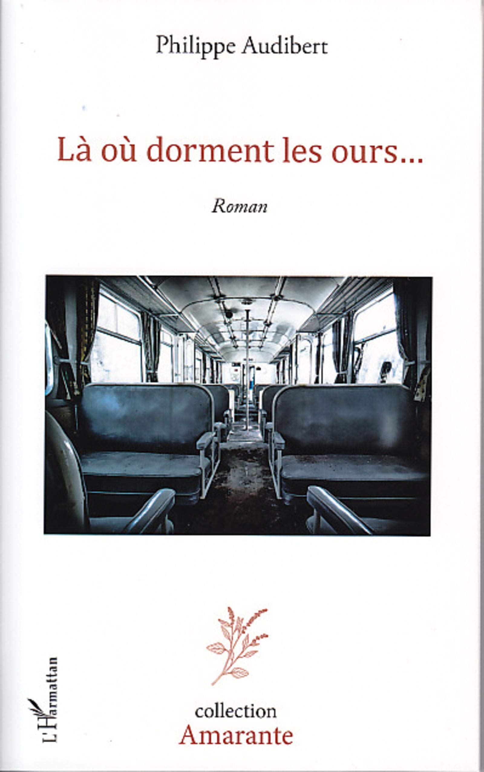 Là où dorment les ours...: Roman book