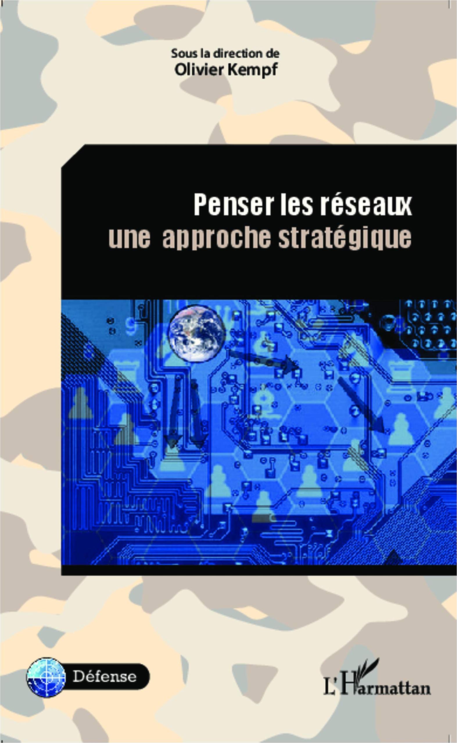 Penser les réseaux. Une approche stratégique book