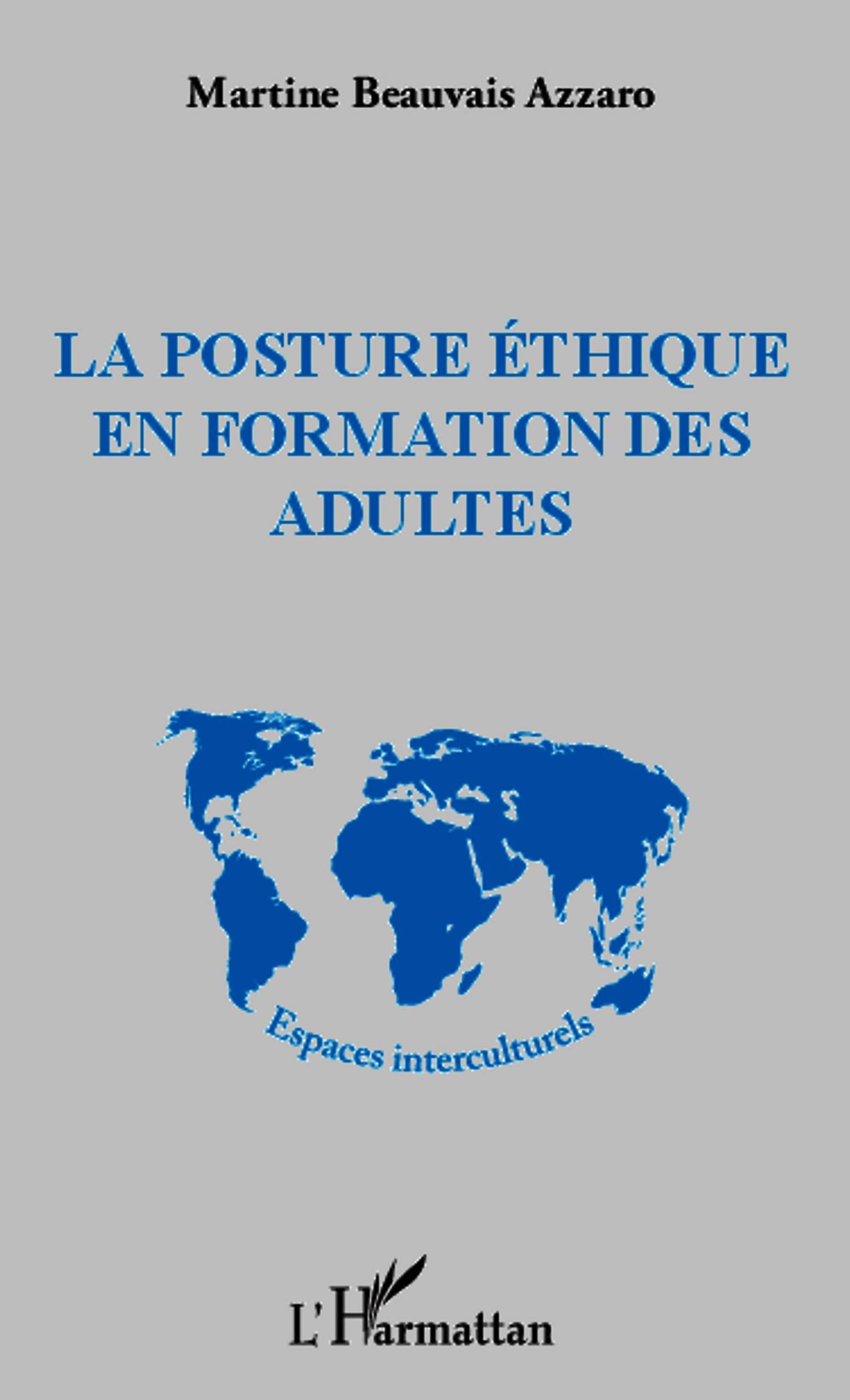 La posture éthique en formation des adultes book