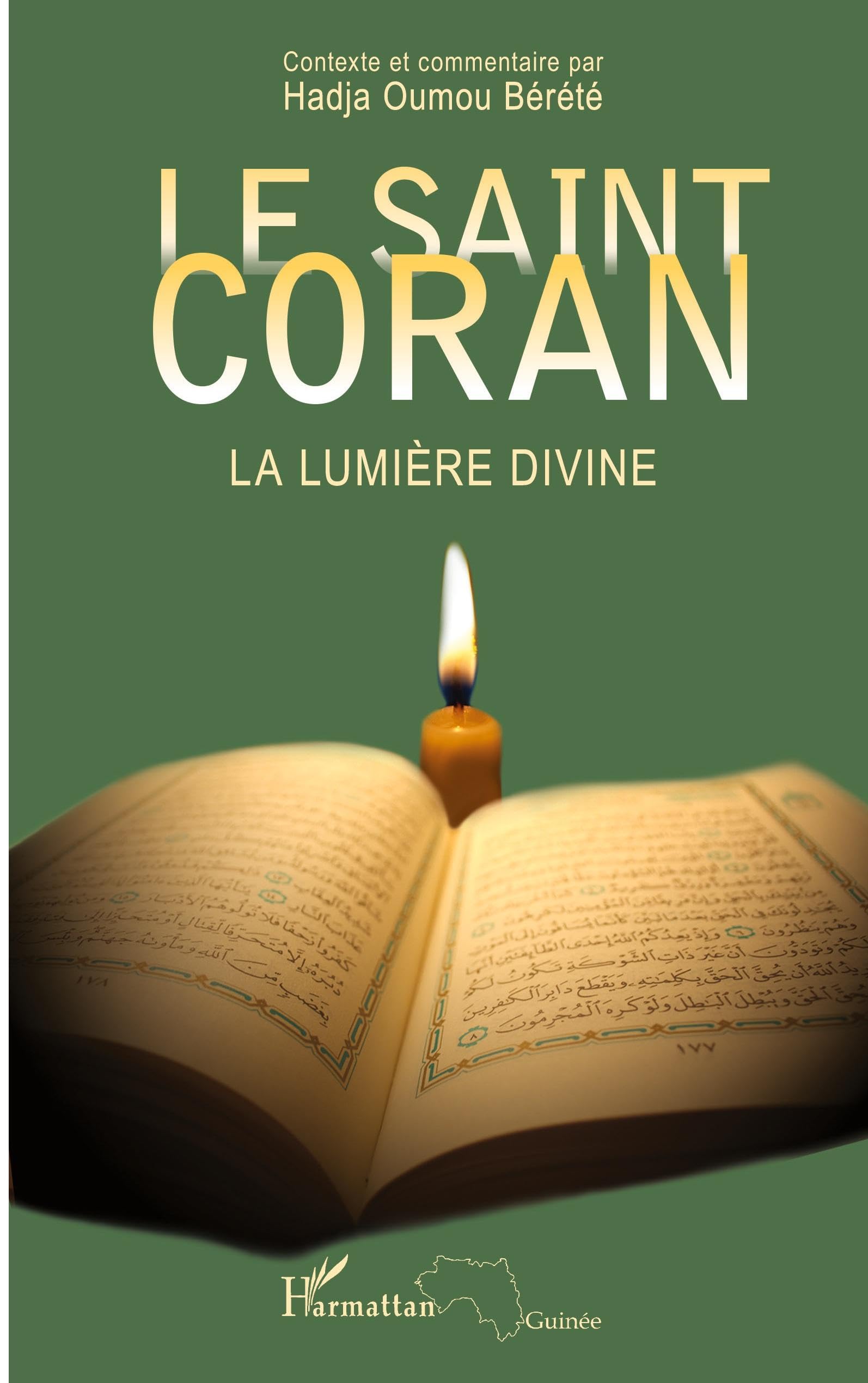 Le Saint Coran: La lumière divine Religion & Esotericism