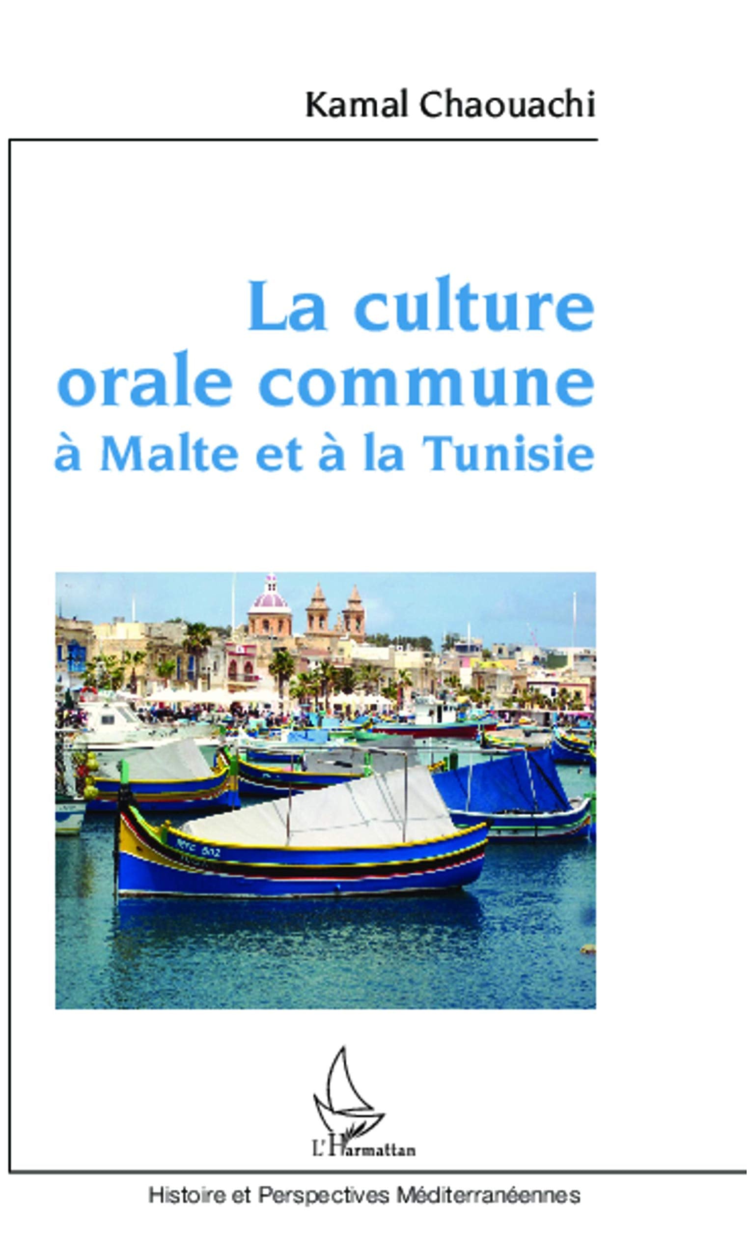 La culture orale commune à Malte et à la Tunisie book