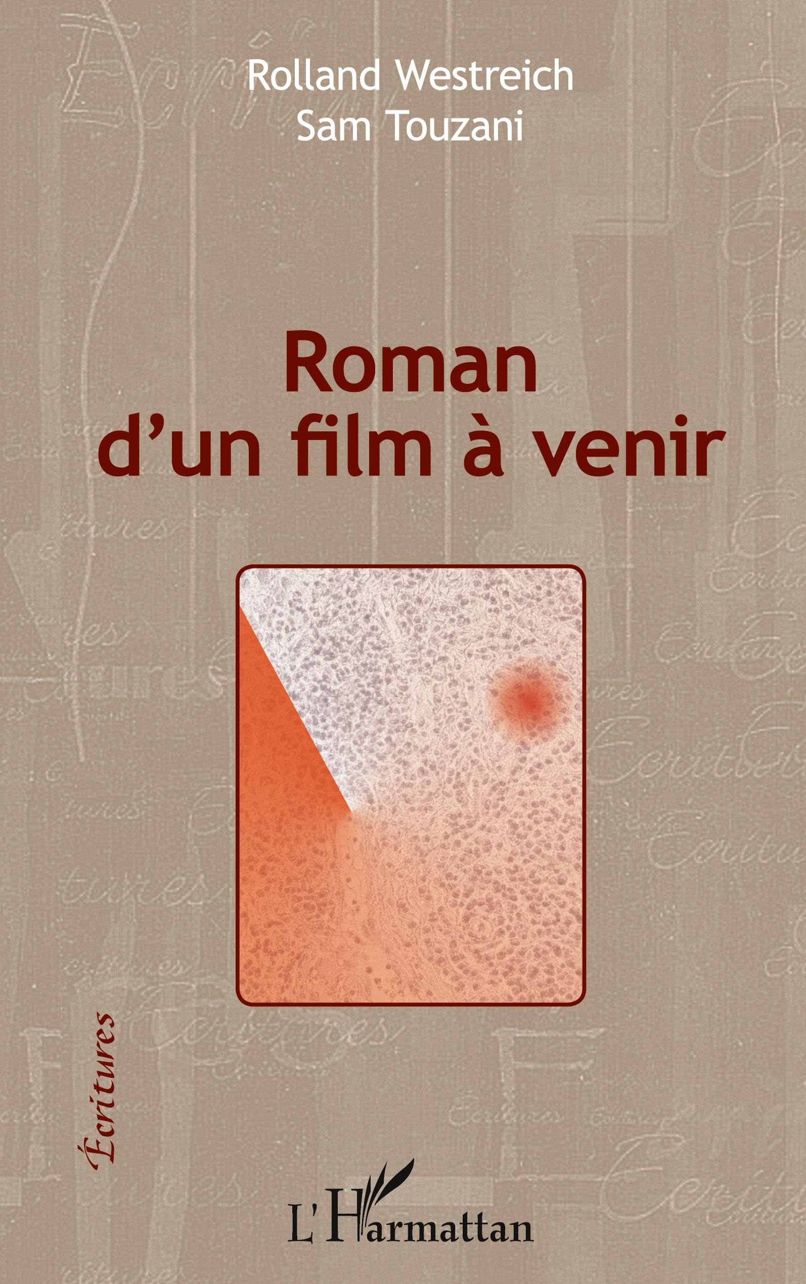 Roman d'un film à venir Classics