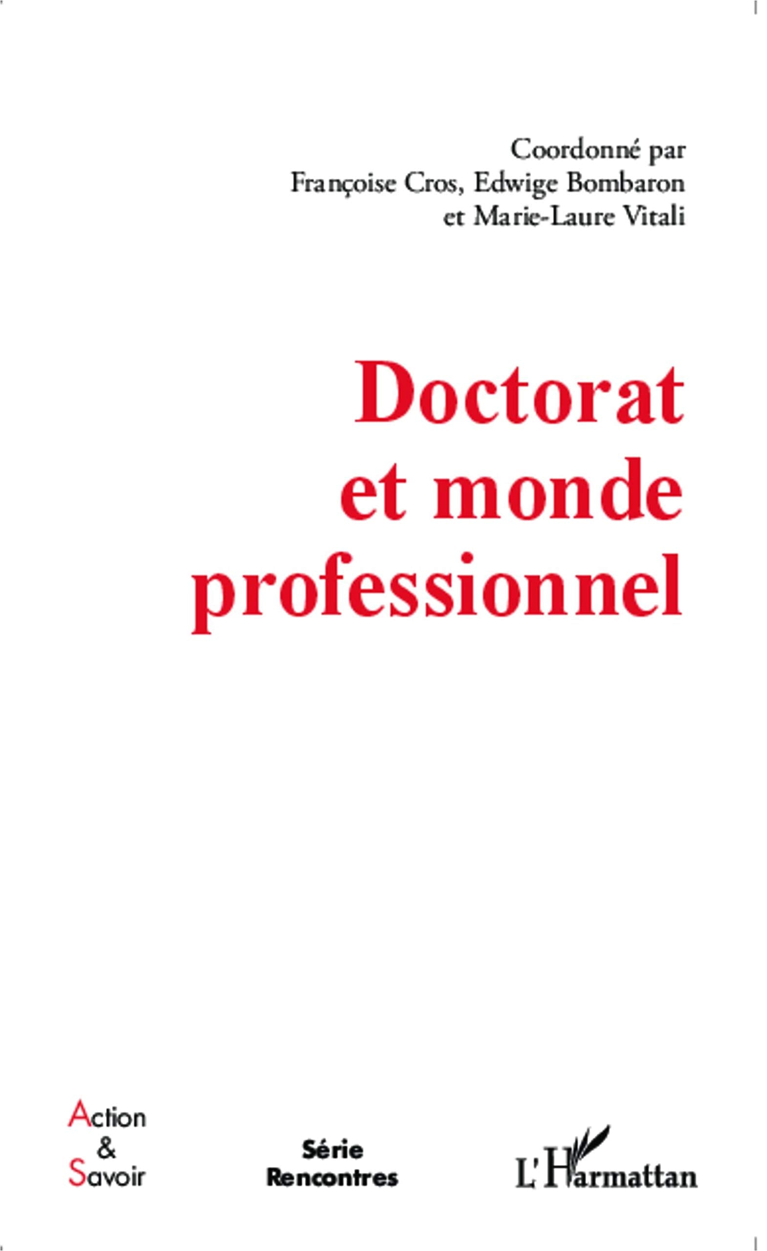 Doctorat et monde professionnel book