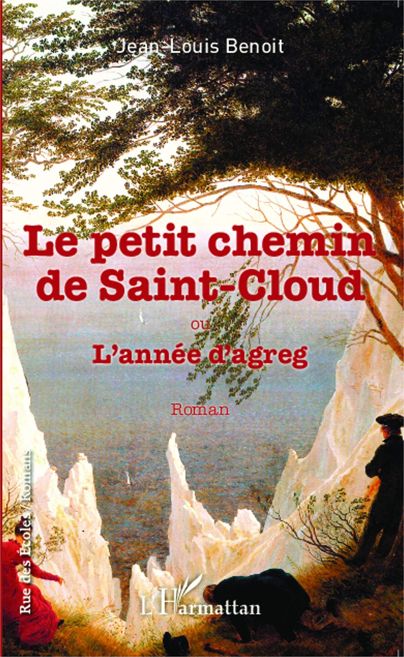 Le petit chemin de Saint-Cloud ou L'année d'agreg: Roman Classics