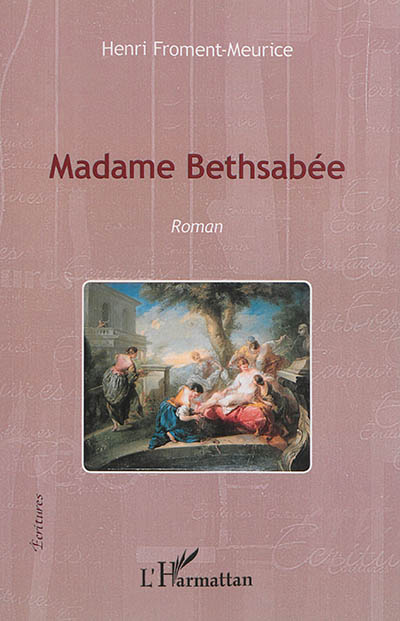 Product Image: Madame Bethsabée