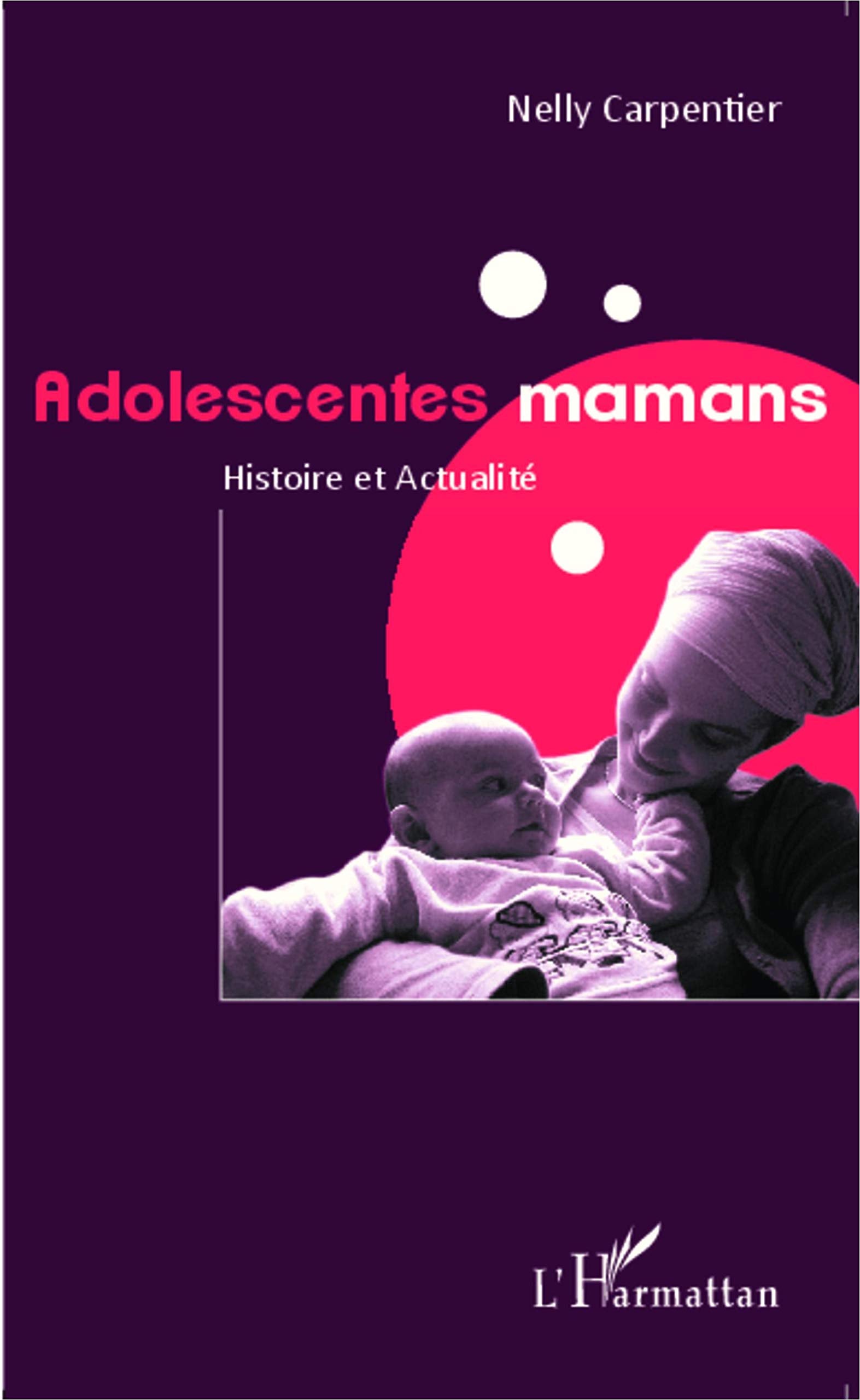 Adolescentes mamans: Histoire et Actualité Law