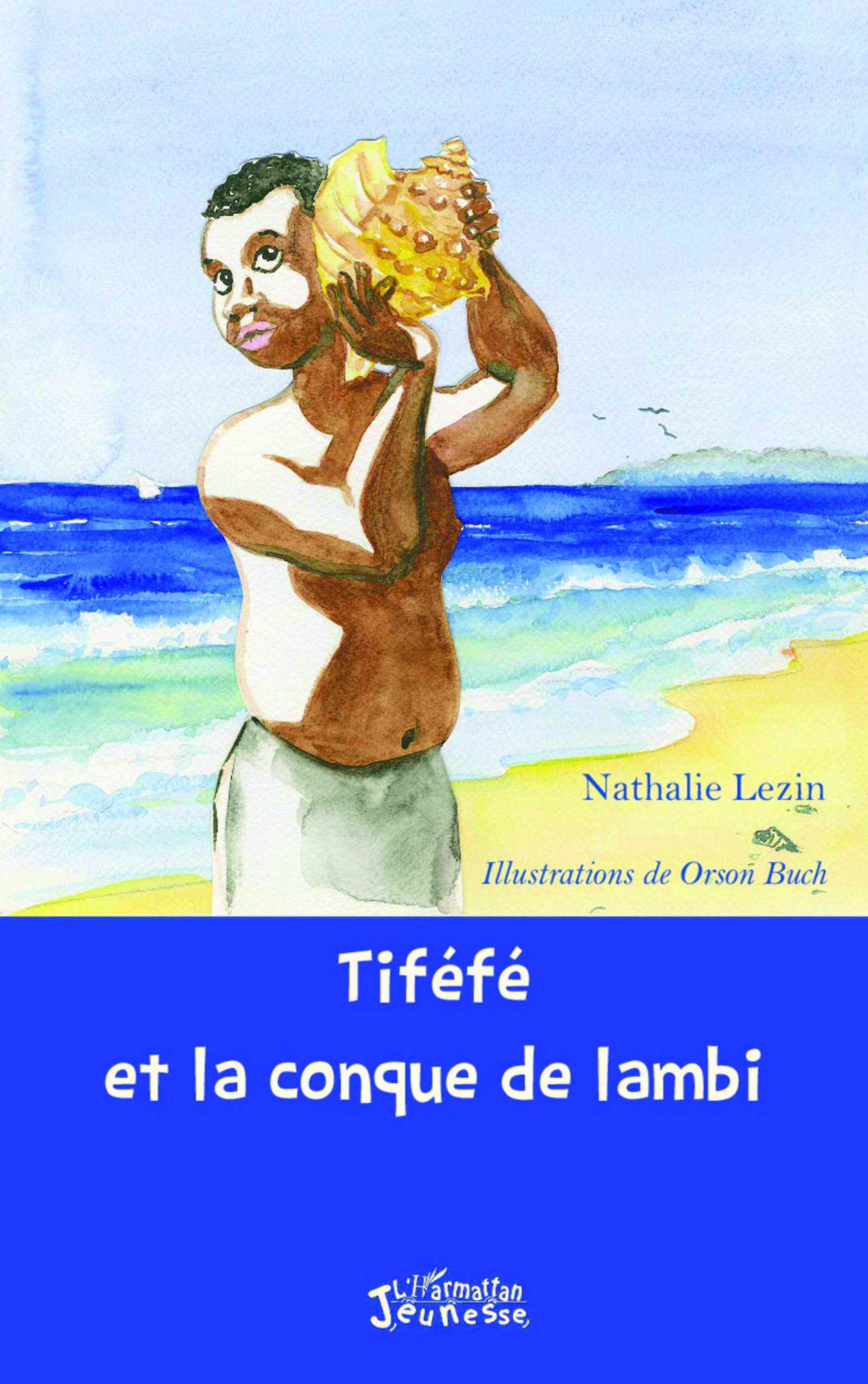 Tiféfé et la conque de lambi book