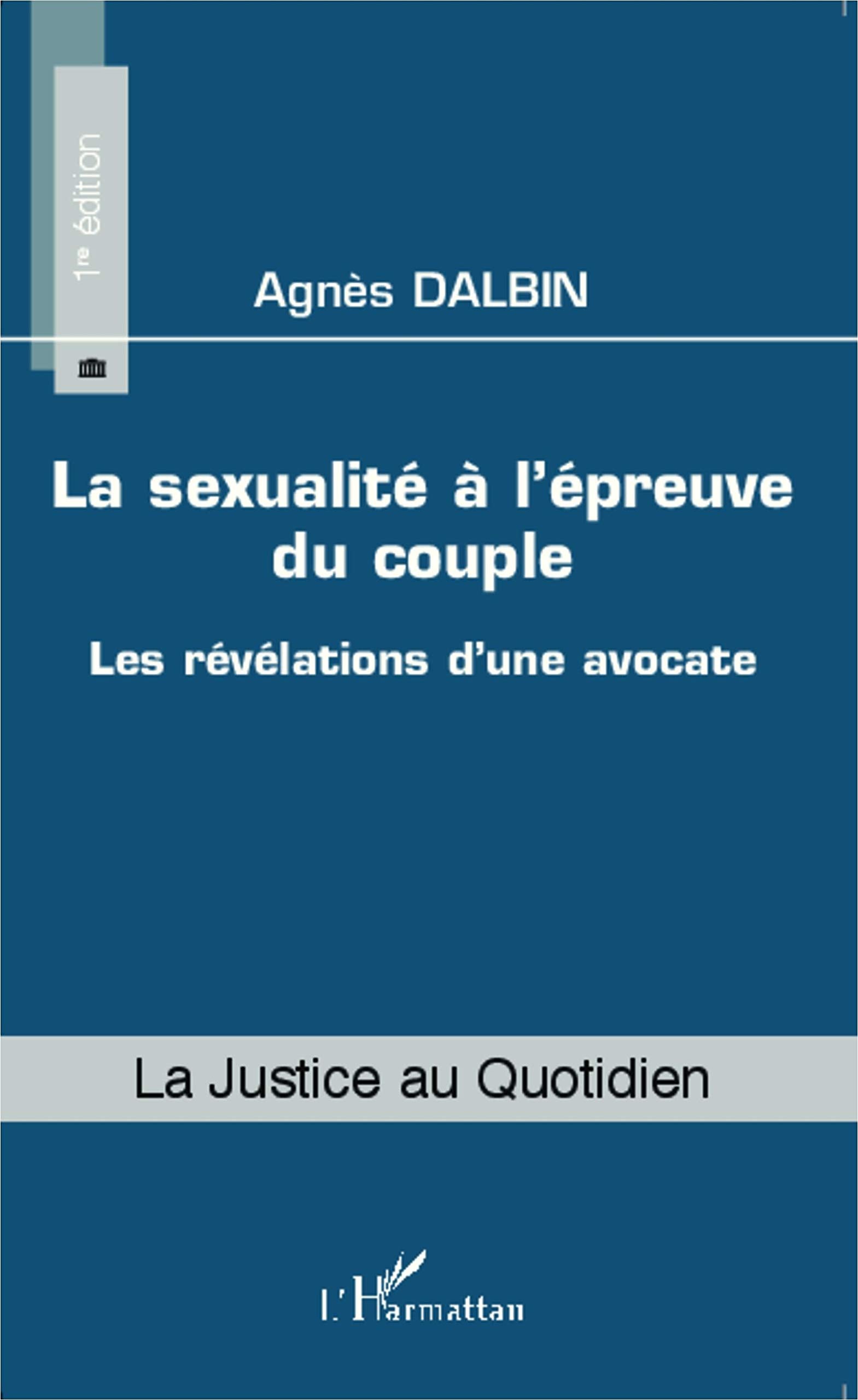 La sexualité à l'épreuve du couple: Les révélations d'une avocate book