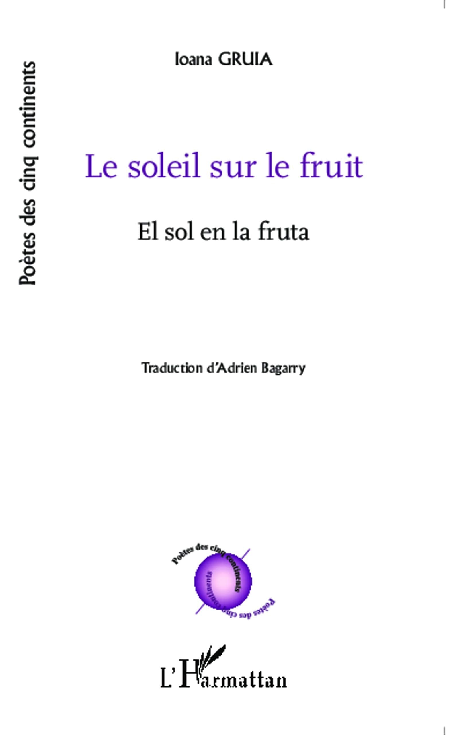 Le soleil sur le fruit: El sol en la fruta Traduction : Adrien Bagarry book