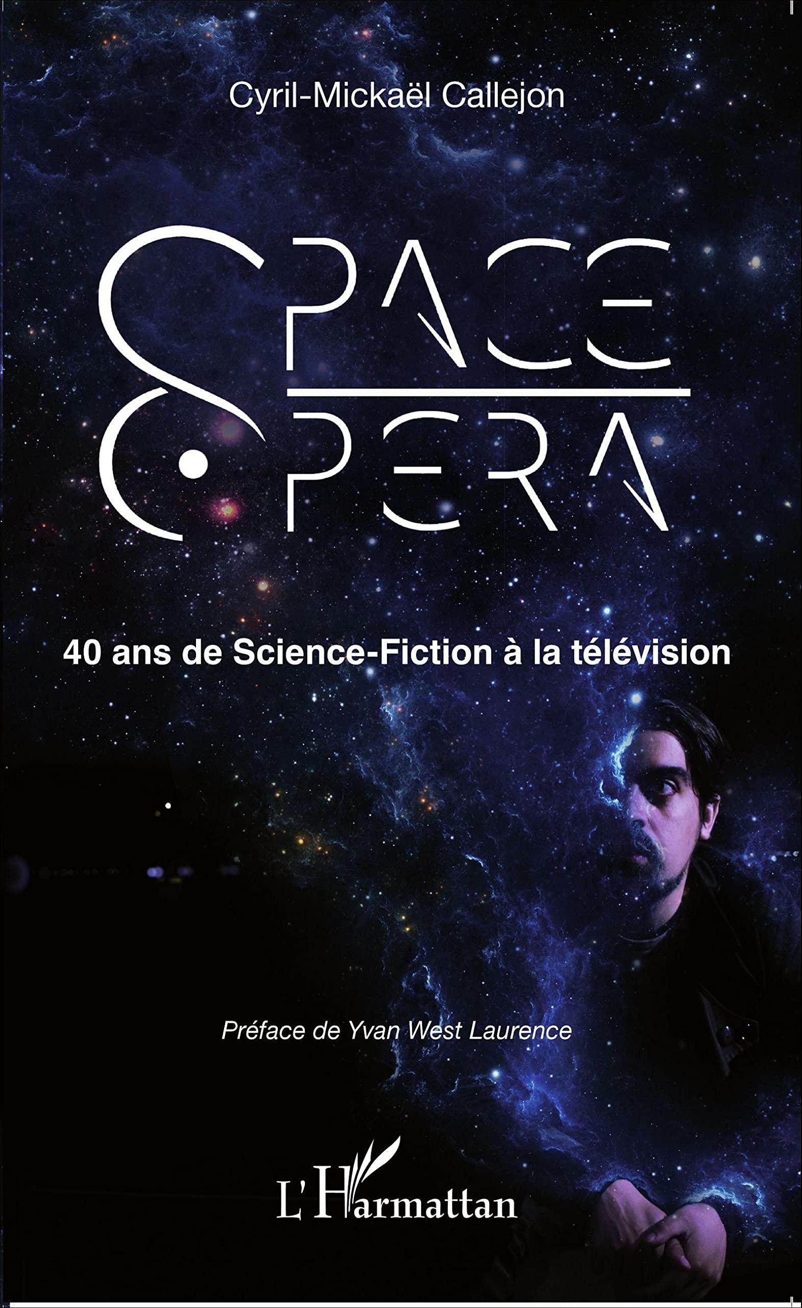 Space Opera: 40 ans de Science-Fiction à la télévision book