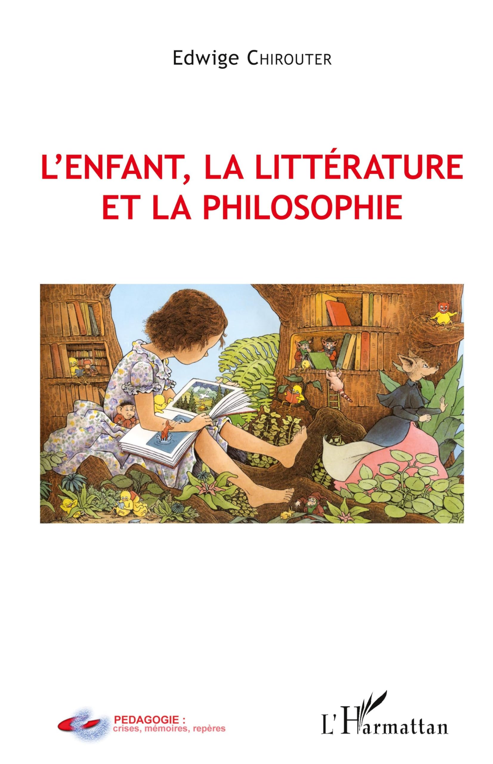 L'enfant, la littérature et la philosophie Philosophy