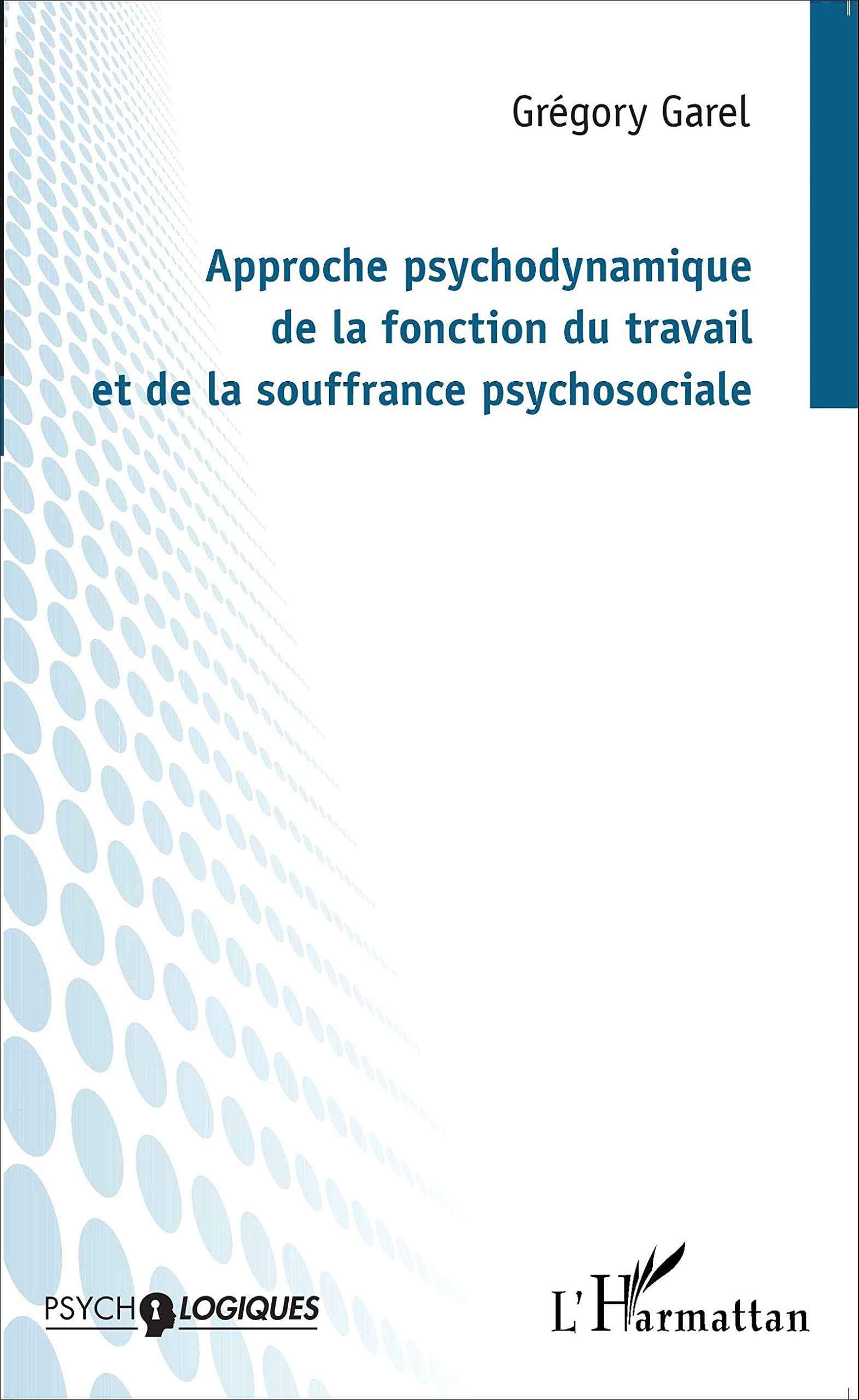 Approche psychodynamique de la fonction du travail et de la souffrance psychosociale Medicine