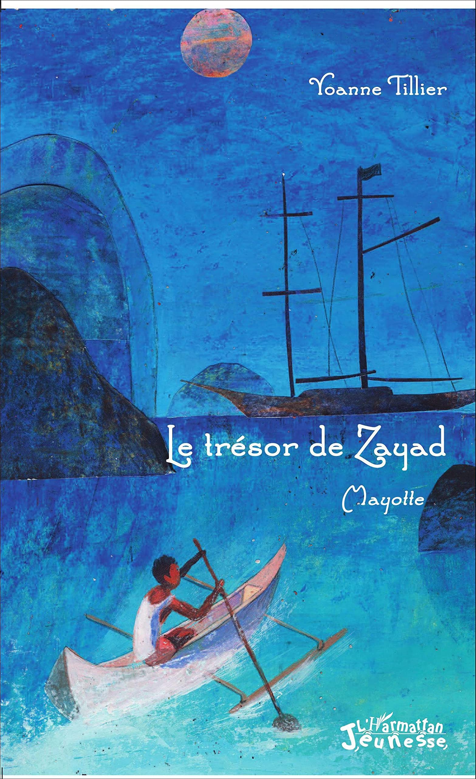 Le trésor de Zayad: Mayotte book