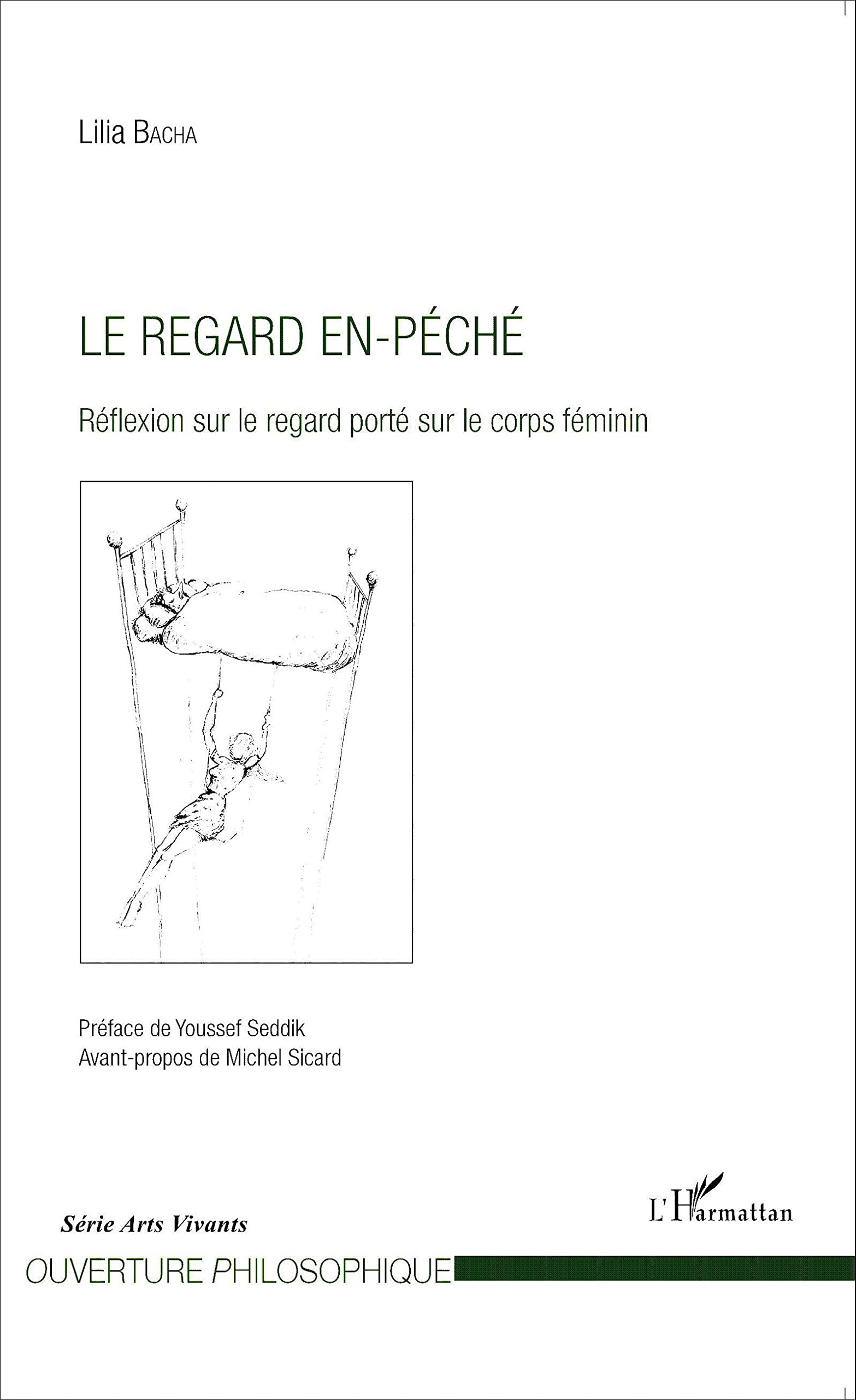 Le regard en-péché: Réflexion sur le regard porté sur le corps féminin book