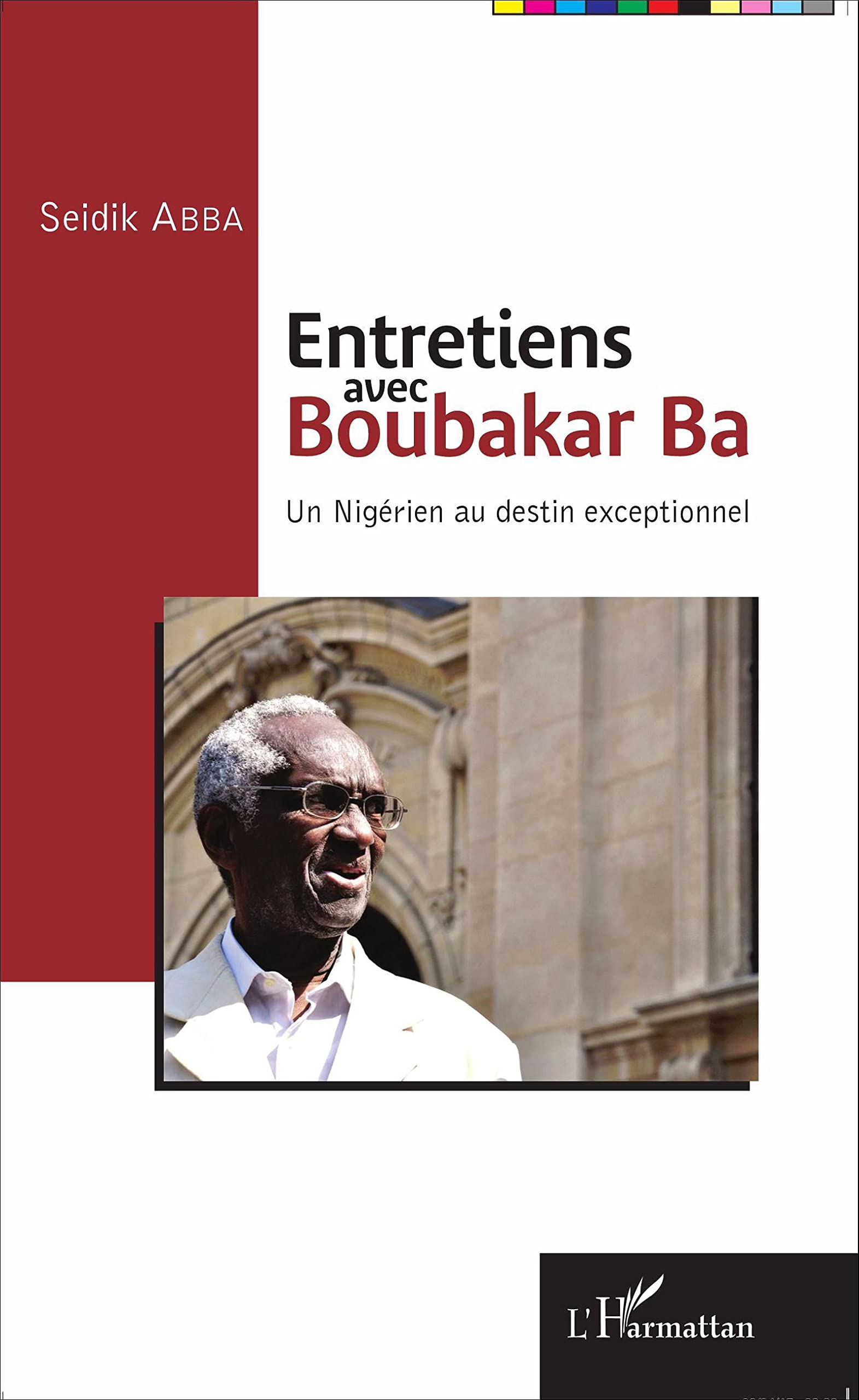 Entretiens avec Boubakar Ba: Un Nigérien au destin exceptionnel book