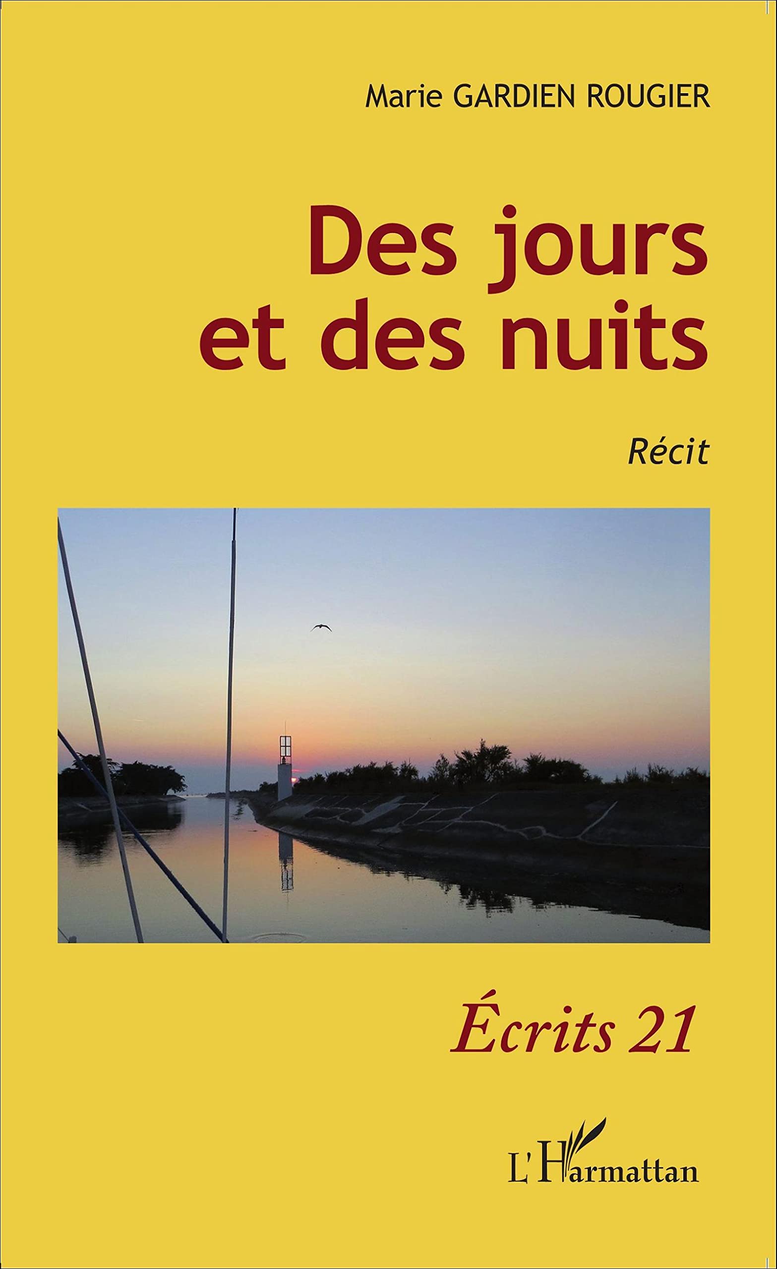 Des jours et des nuits: Récit Classics