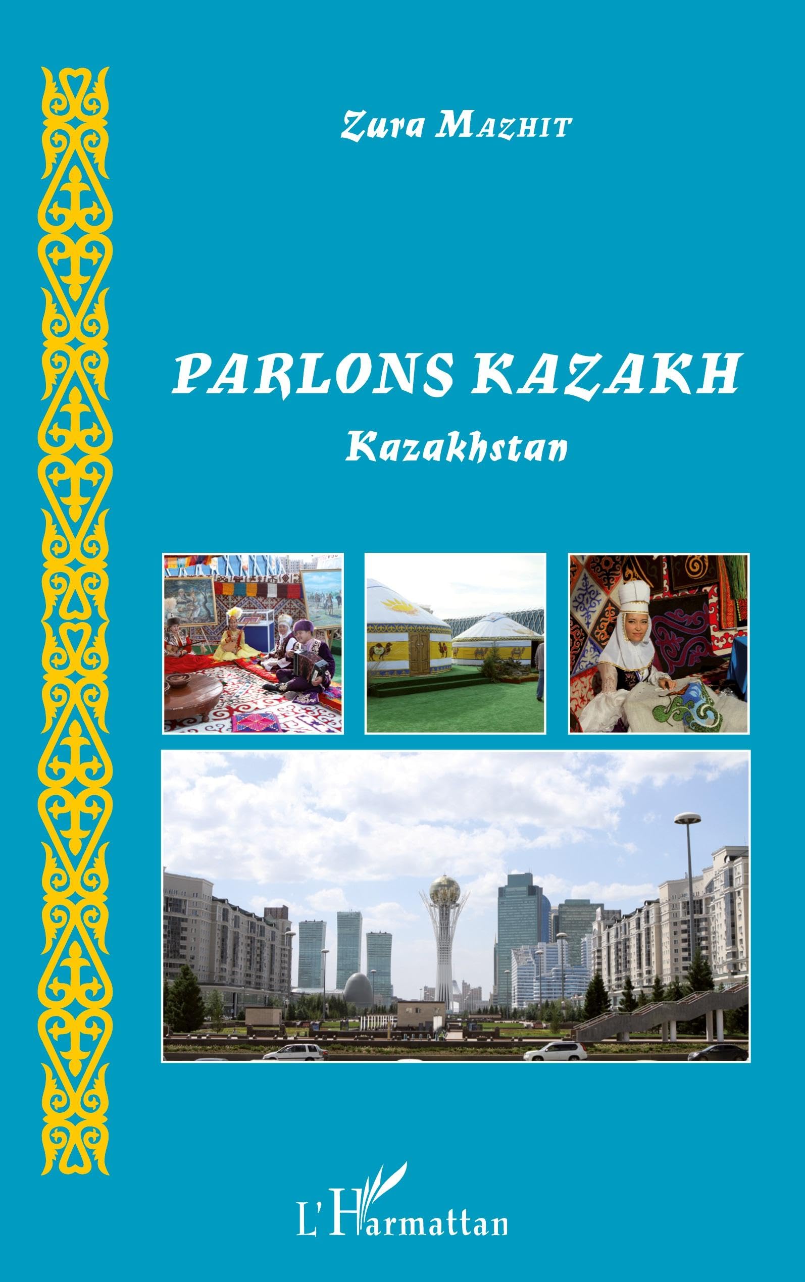 Parlons Kazakh: Kazakhstan book