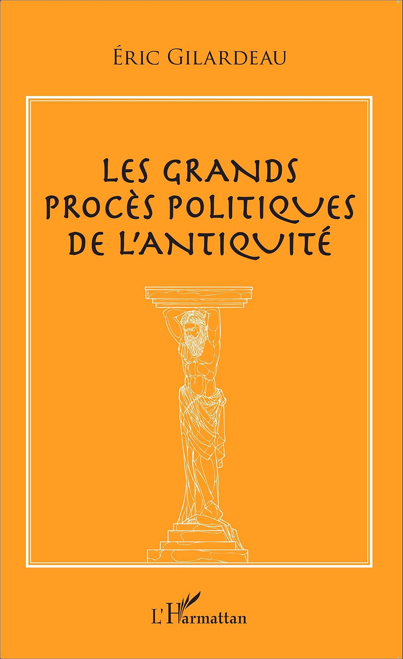 Les grands procès politiques de l'antiquité book