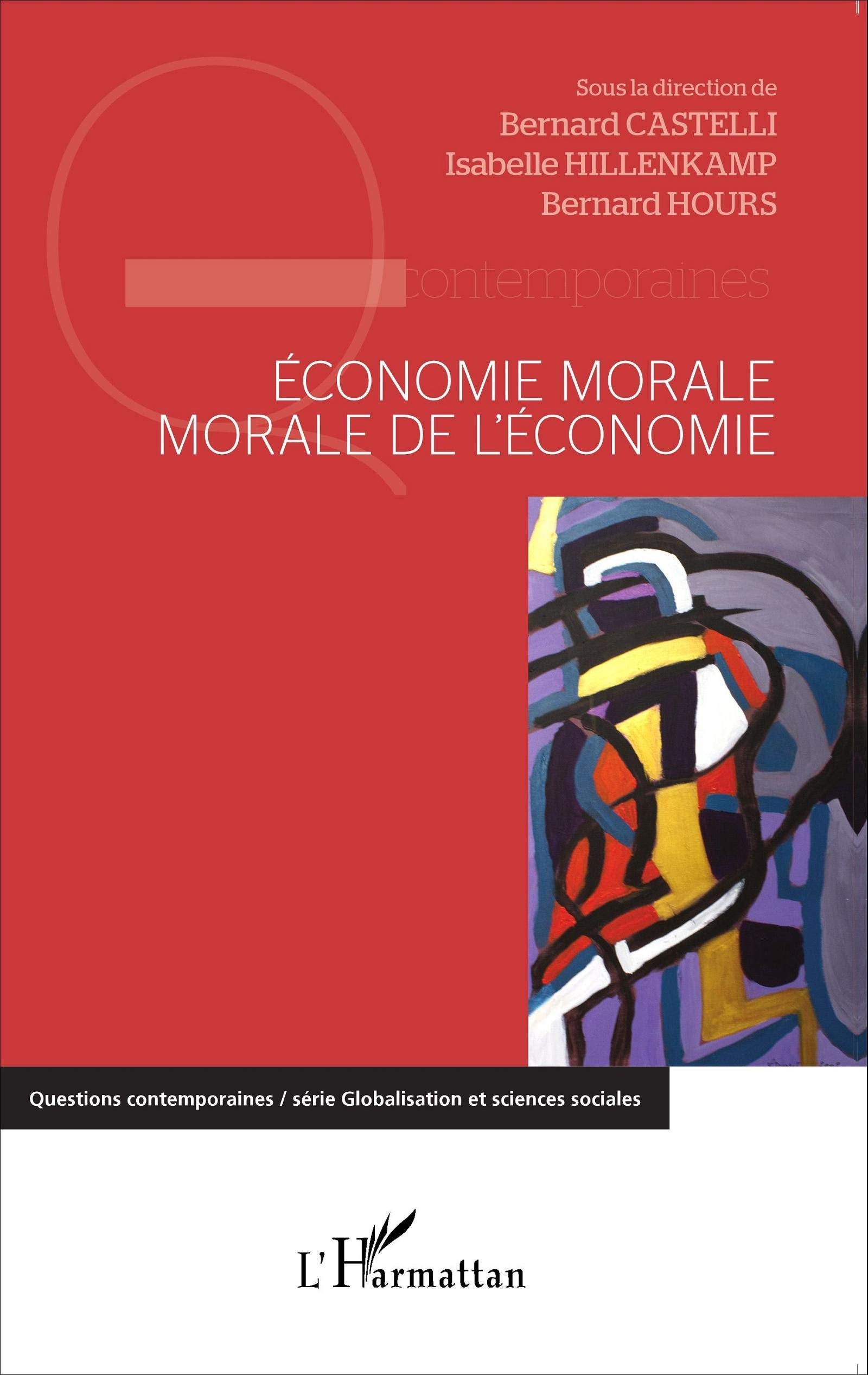 Economie morale, morale de l'économie book