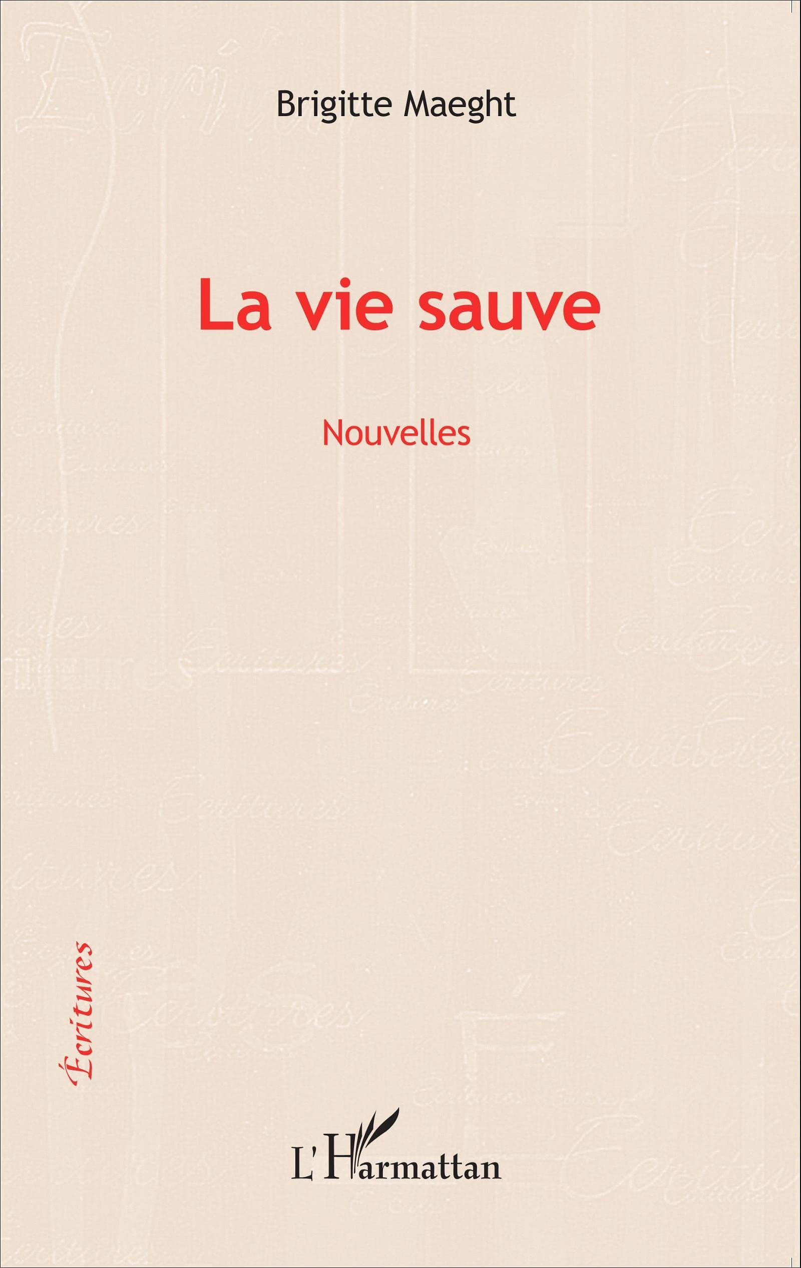 La vie sauve: Nouvelles book