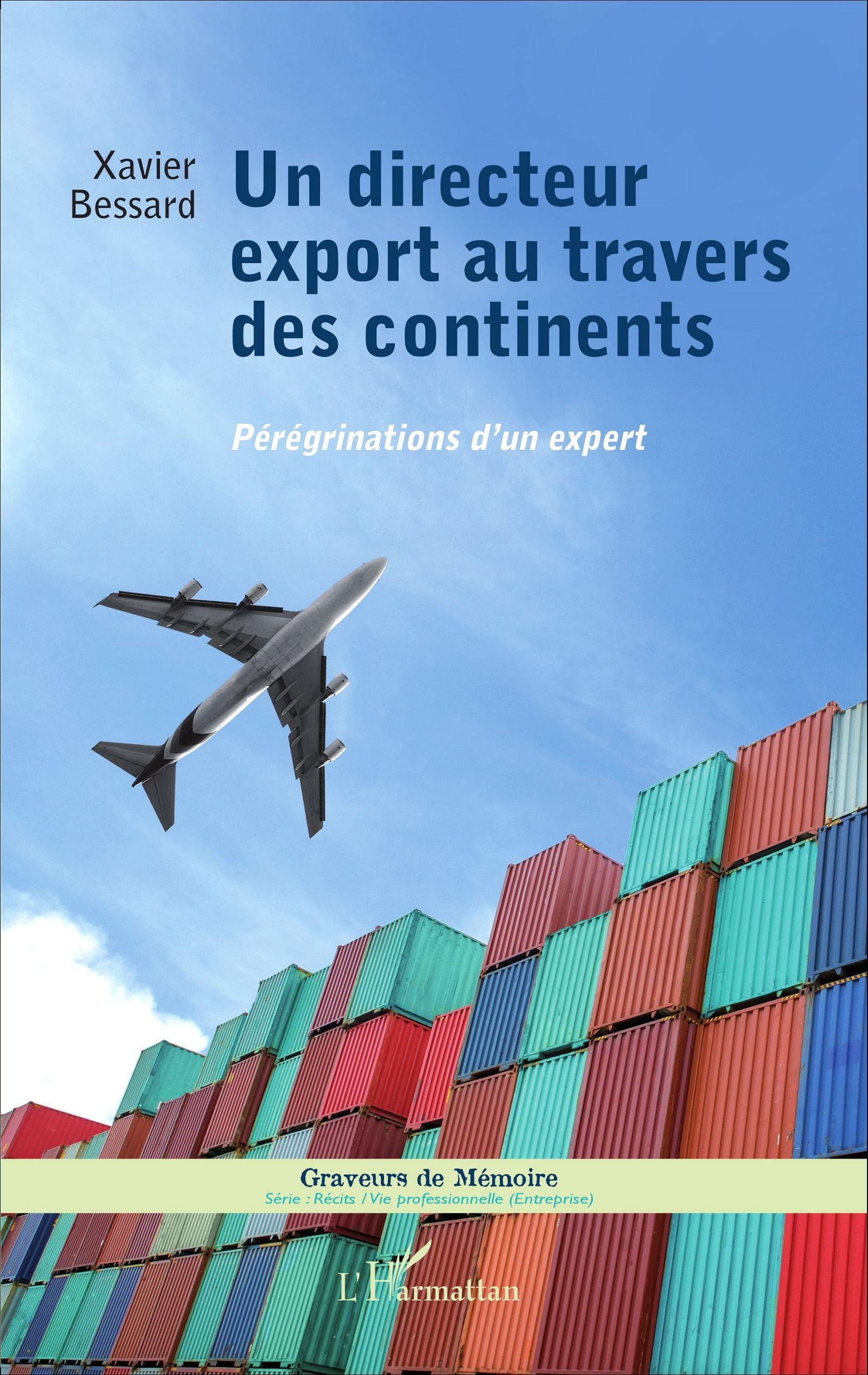 Un directeur export au travers des continents: Pérégrinations d'un expert book