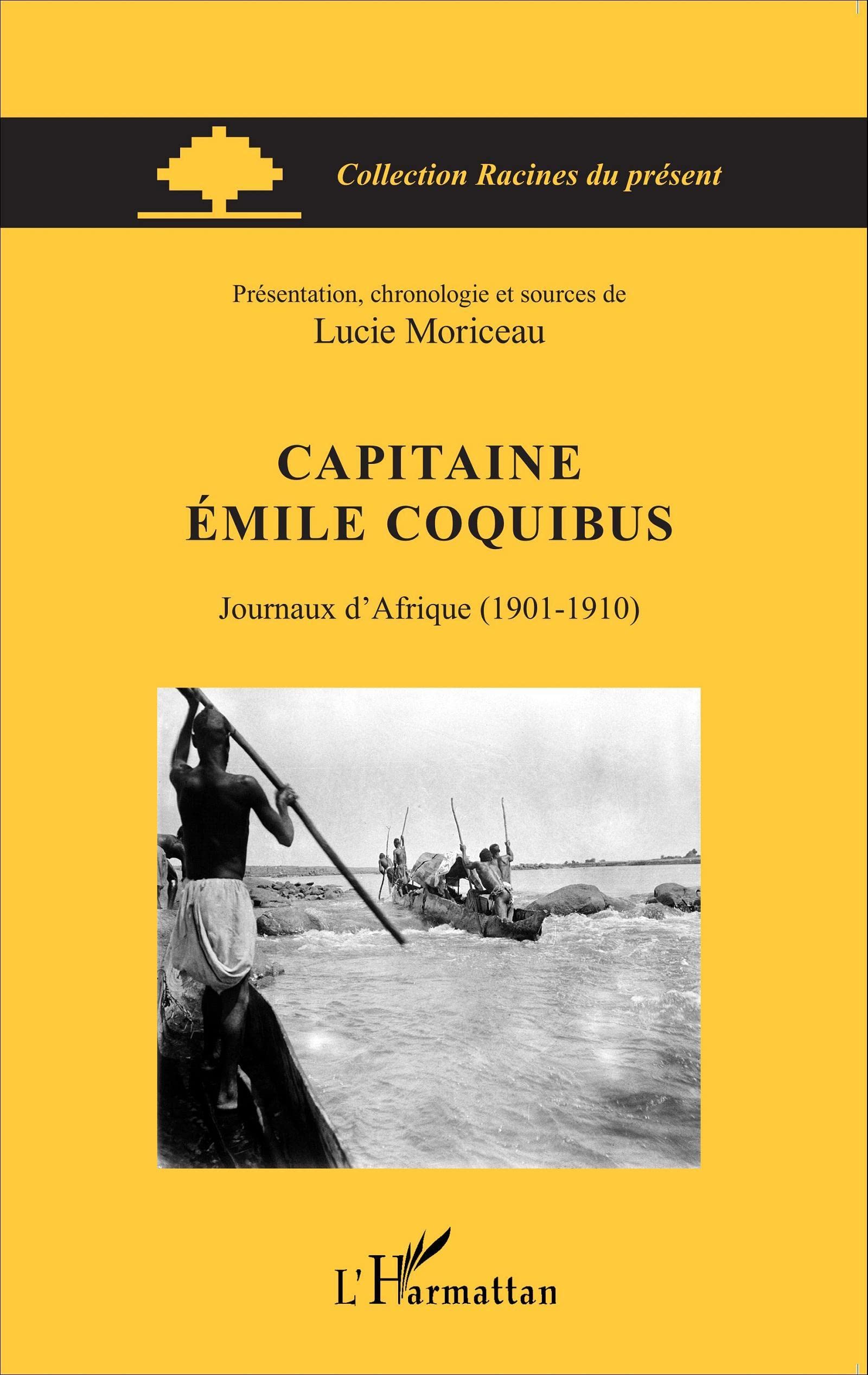 Capitaine Émile Coquibus: Journaux d'Afrique (1901-1910) book