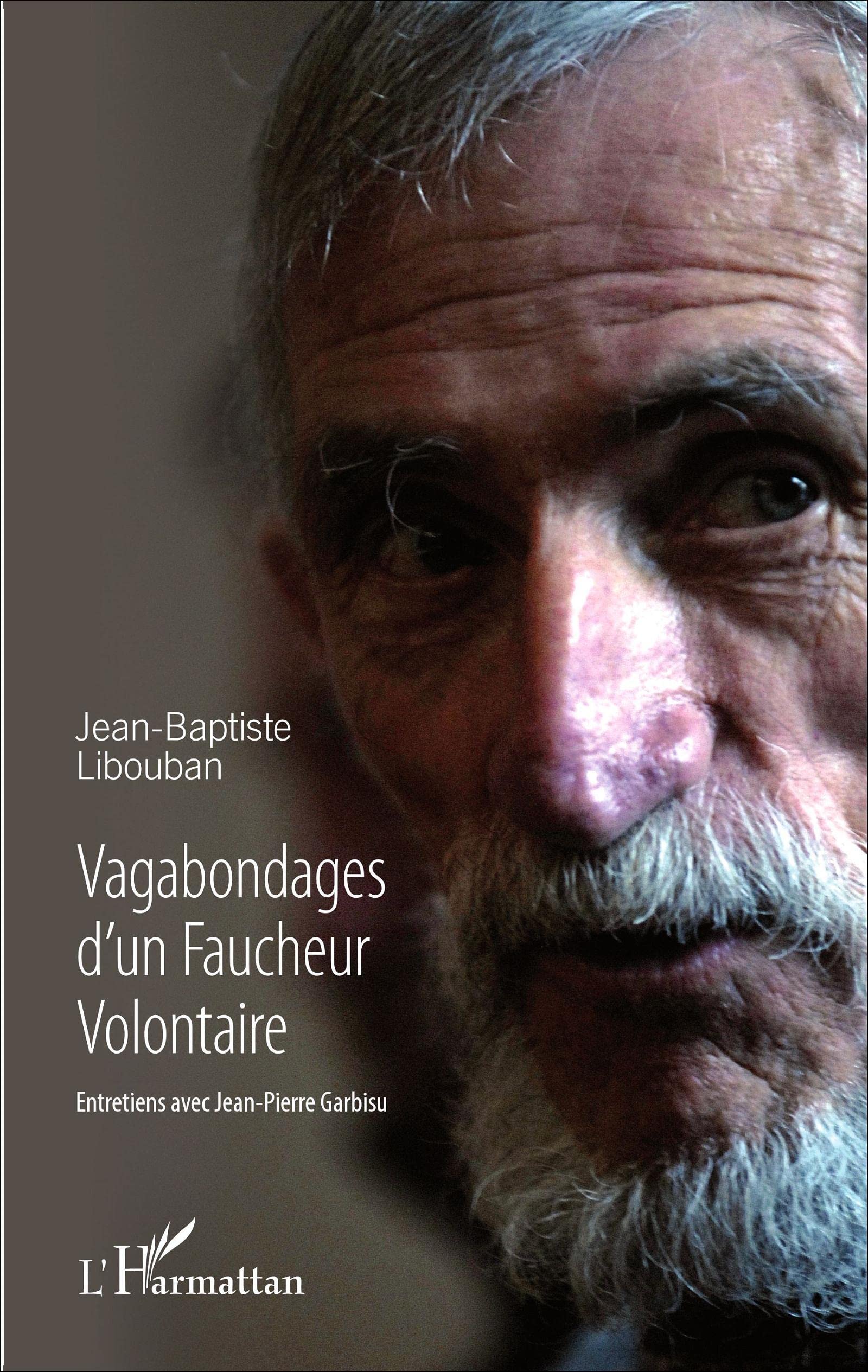 Vagabondages d'un Faucheur Volontaire Personalities
