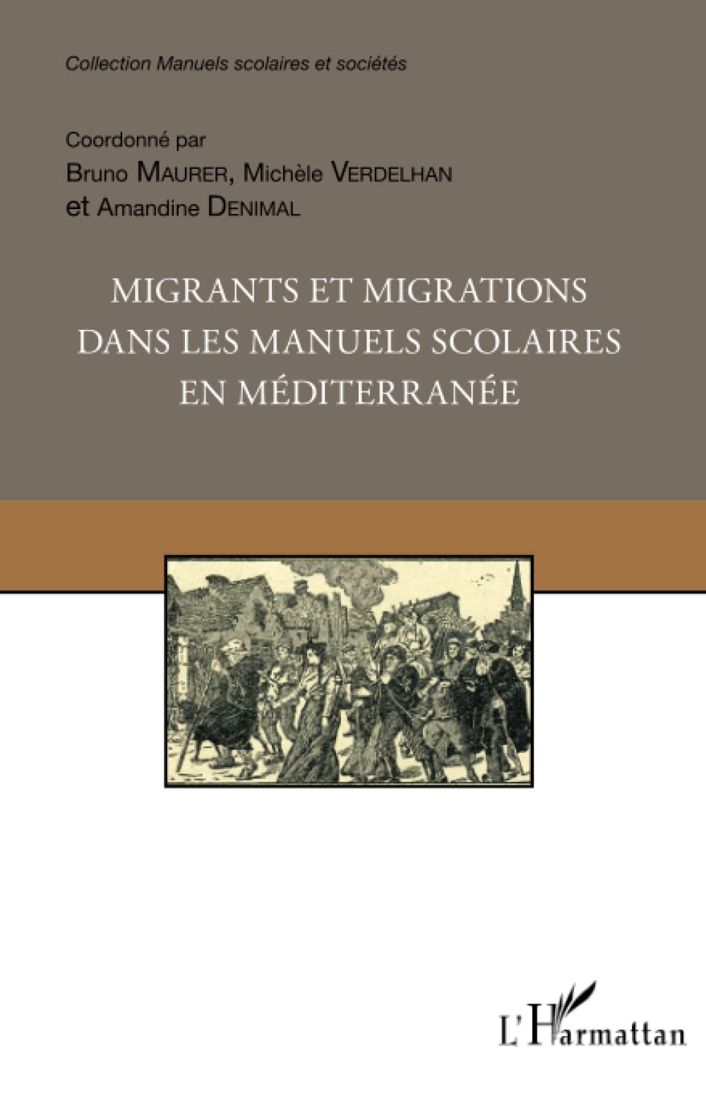 Migrants et migrations dans les manuels scolaires en méditerranée book