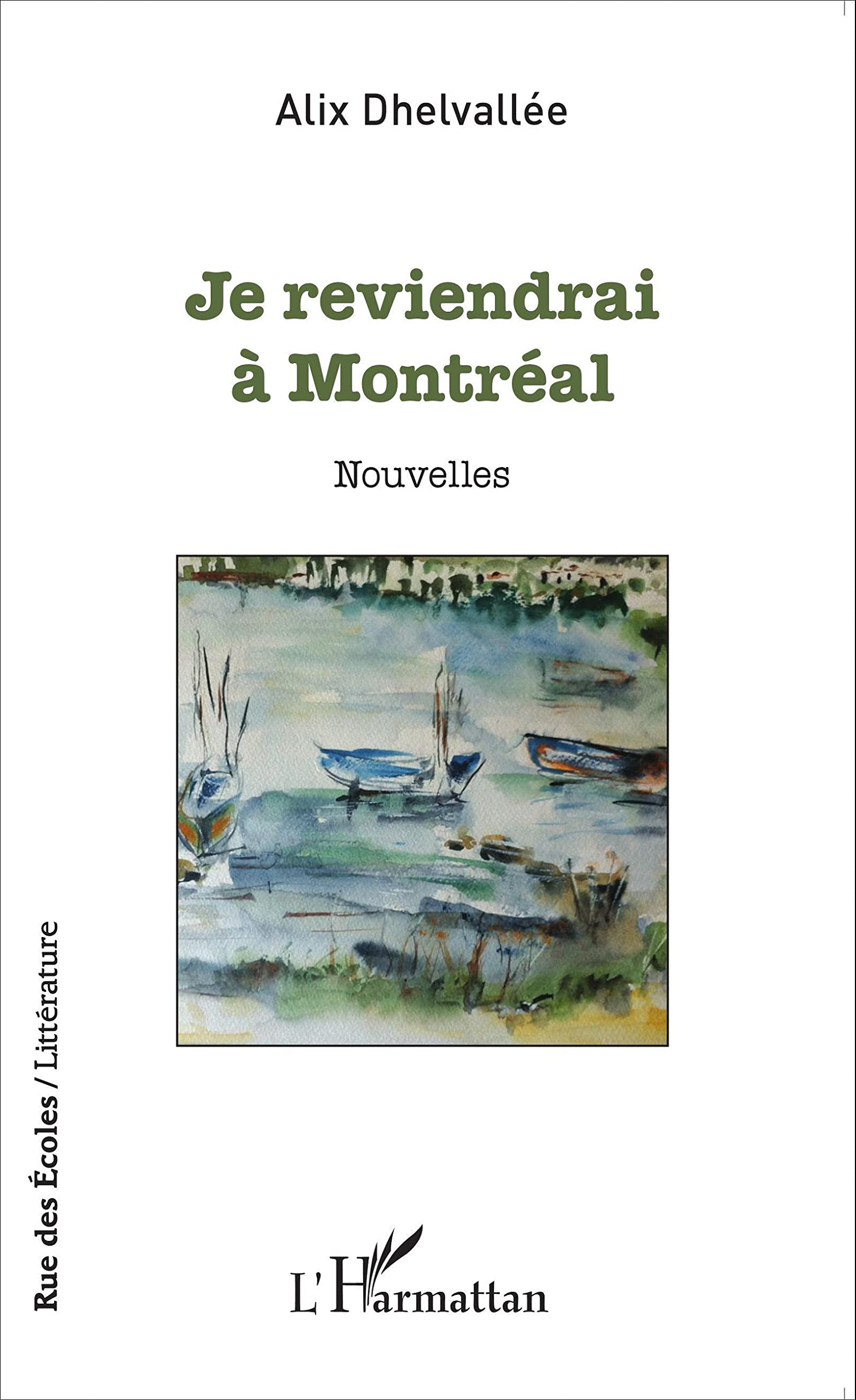 Je reviendrai à Montréal: Nouvelles book