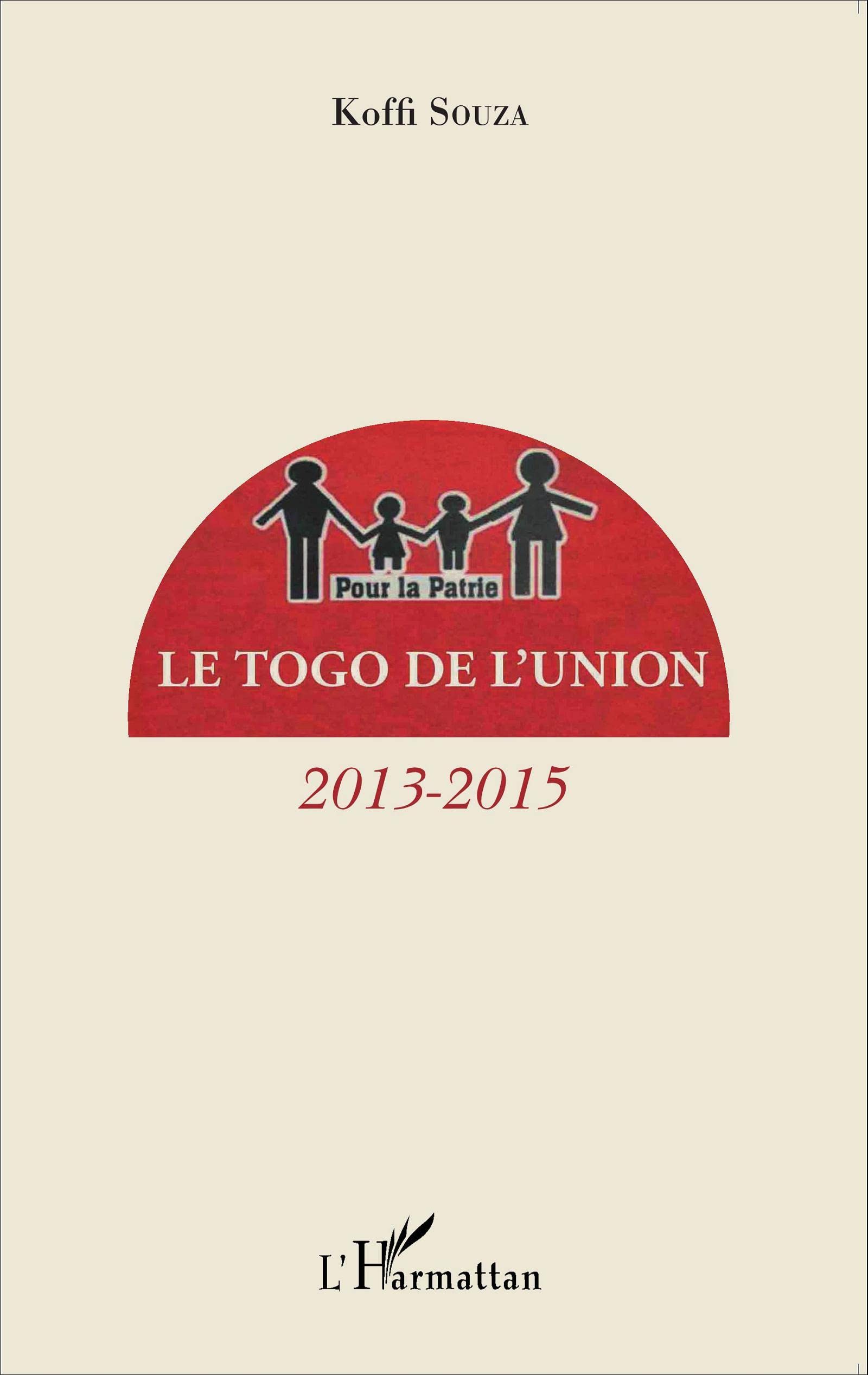 Le Togo de l'union: 2013-2015 book