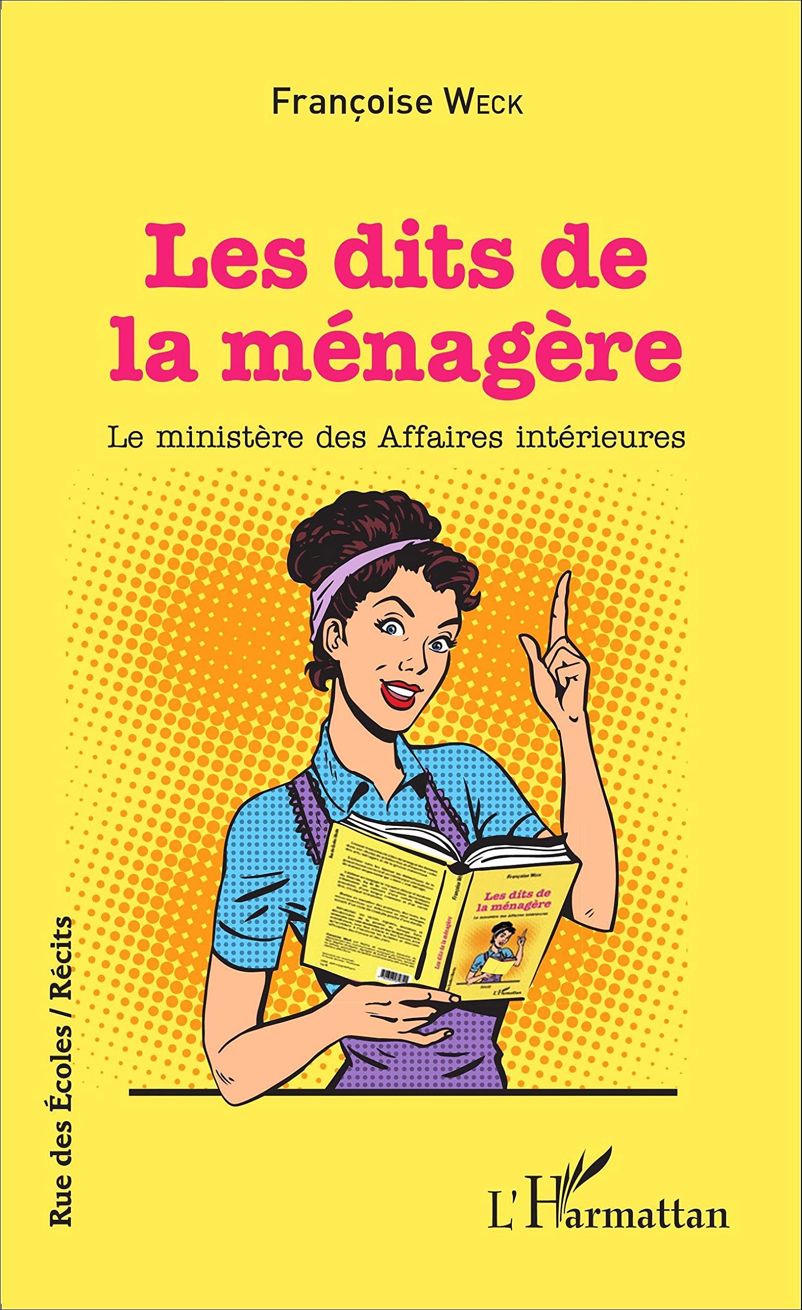 Les dits de la ménagère: Le ministère des Affaires intérieures book