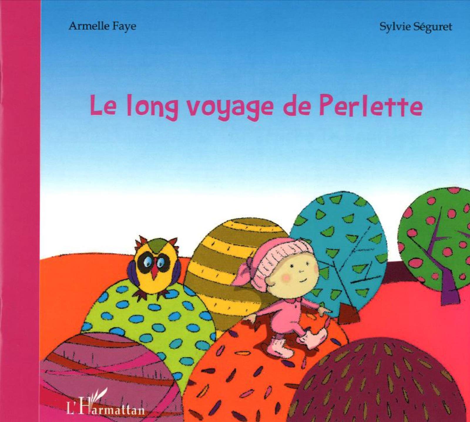 Le long voyage de Perlette: A tous les enfants accueillis dans les services de réanimation, à leurs familles et à leurs soignants Medicine