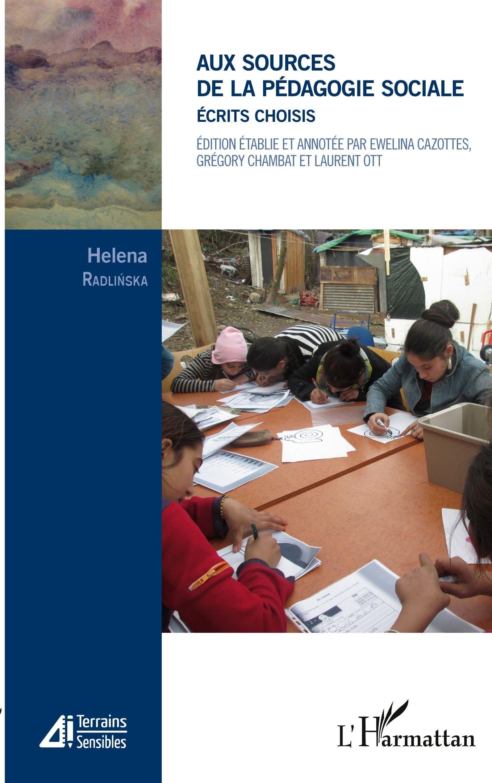 Aux sources de la pédagogie sociale: Écrits choisis book