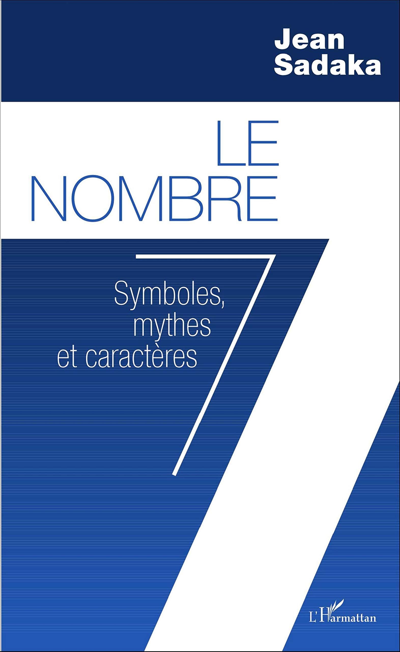 Le Nombre 7: Symboles, mythes et caractères book