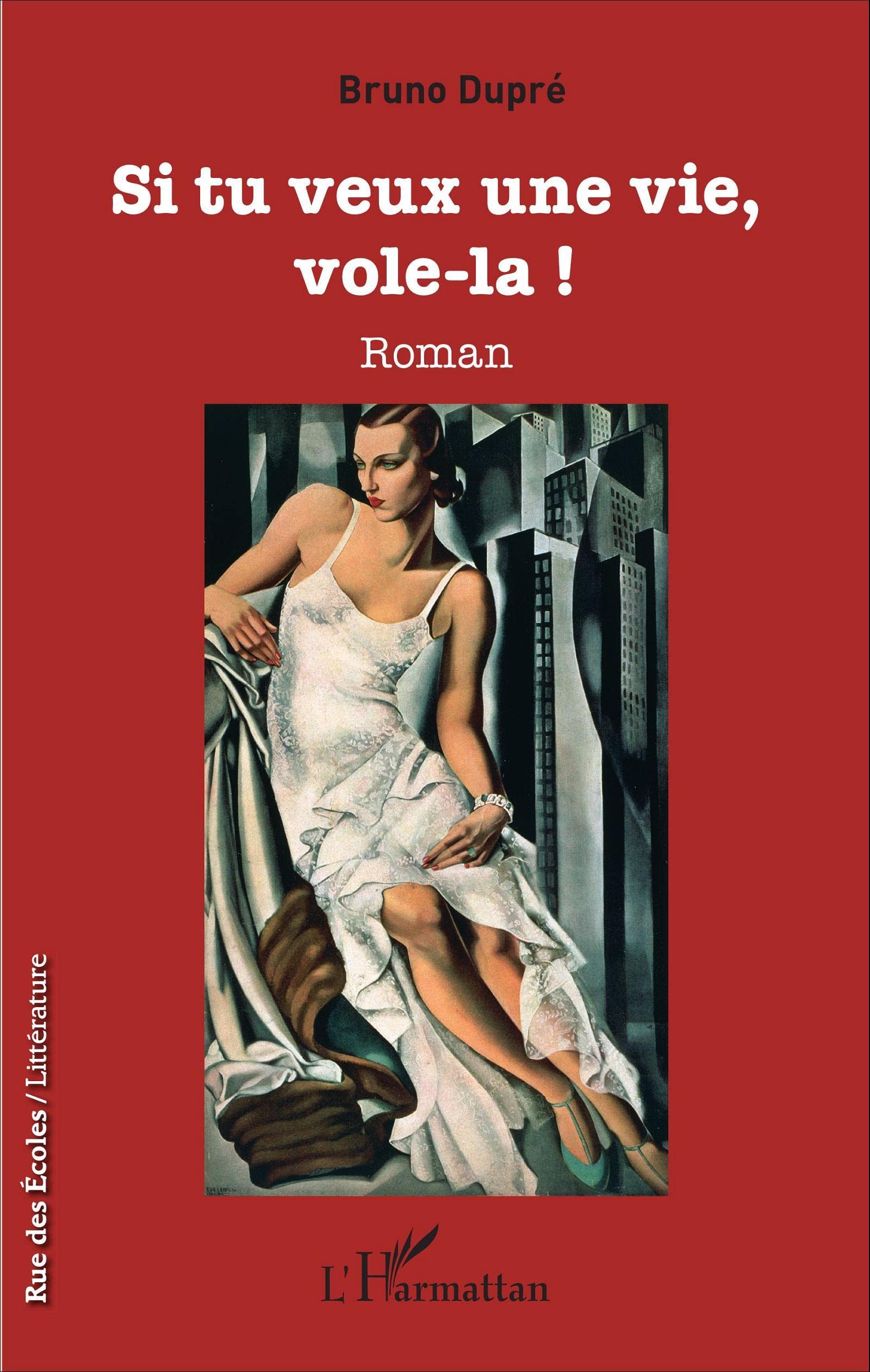 Si tu veux une vie, vole-la !: Roman book