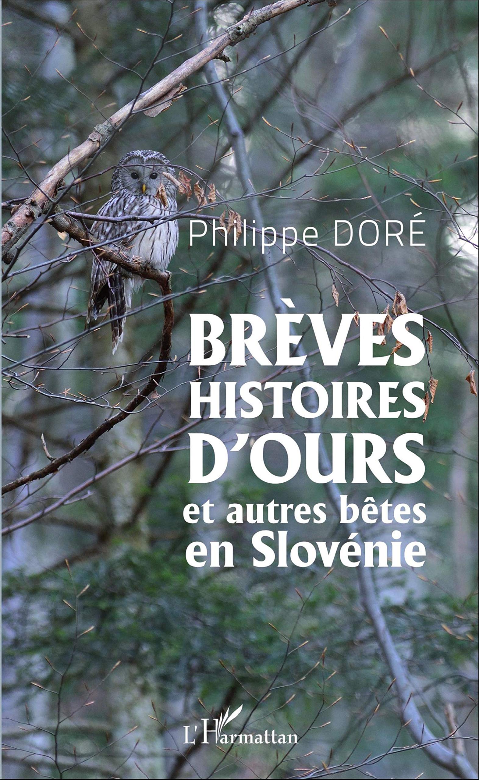 Brèves histoires d'ours et autres bêtes en Slovénie book