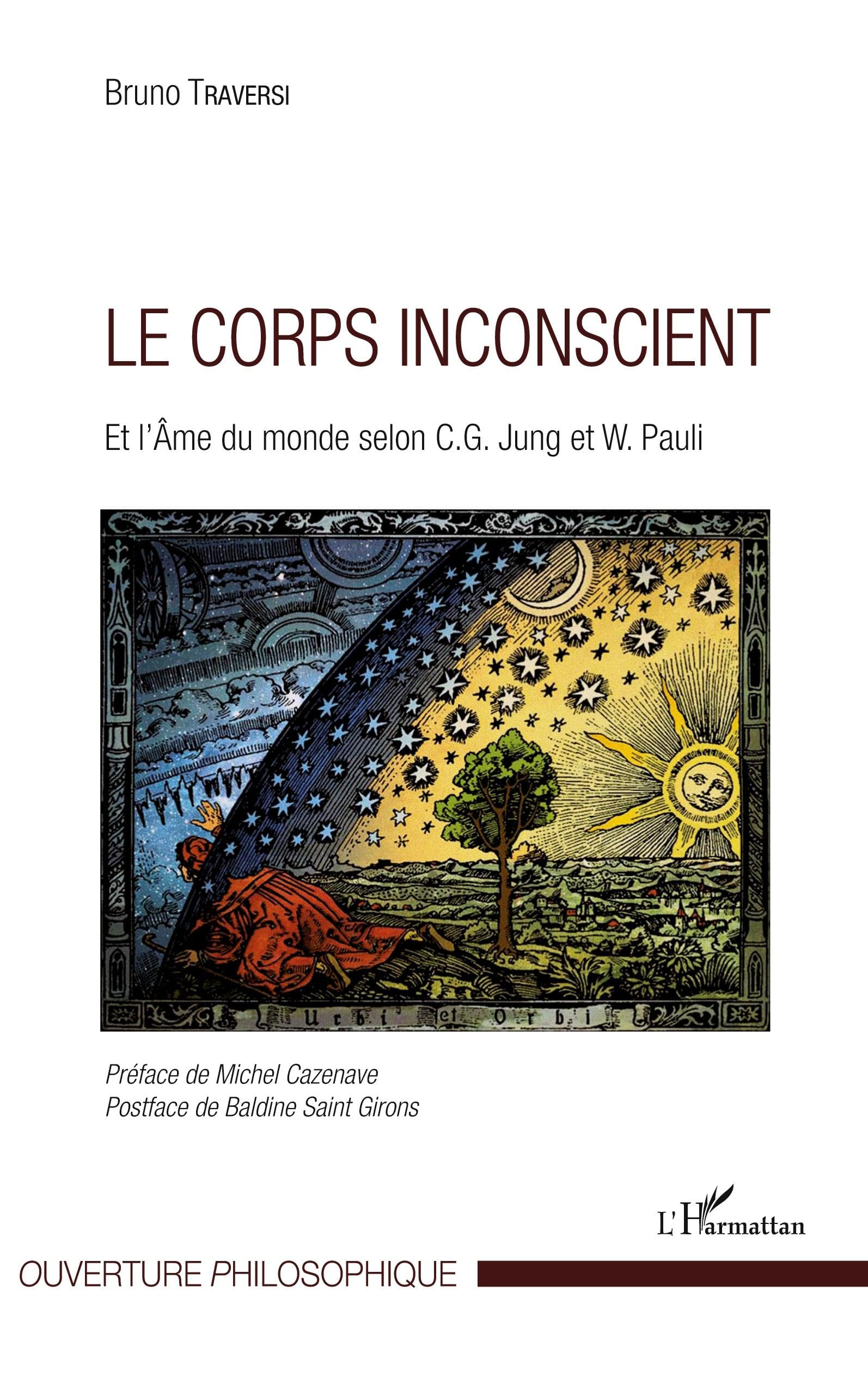 Le corps inconscient: Et l'Âme du monde selon C.G. Jung et W. Pauli book