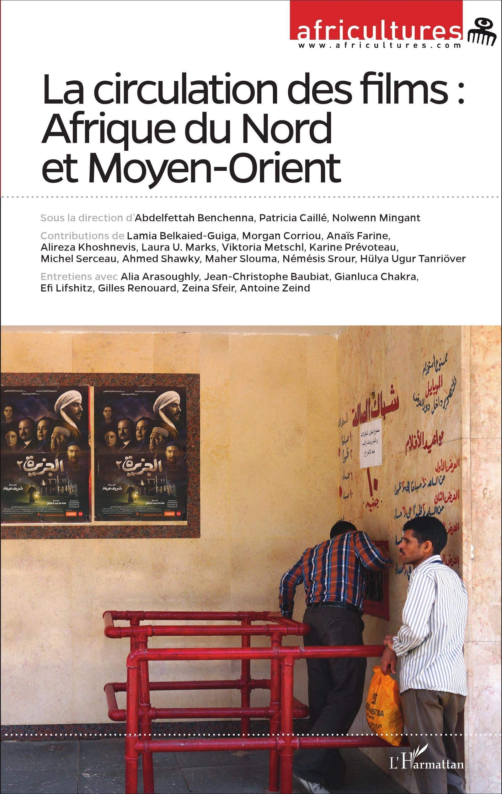 La circulation ds films : Afrique du Nord et Moyen-Orient book