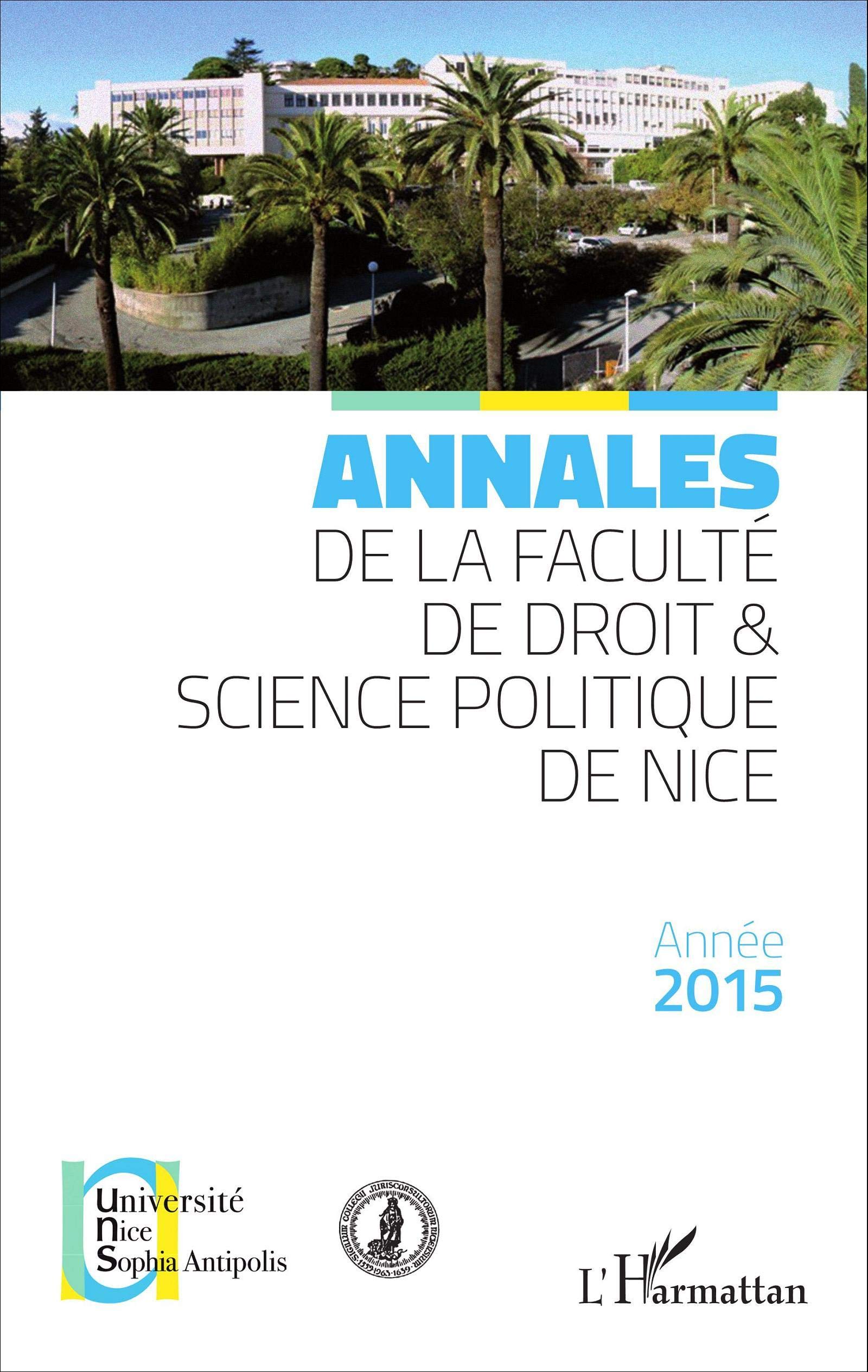 Annales de la faculté de droit et science politique de Nice book