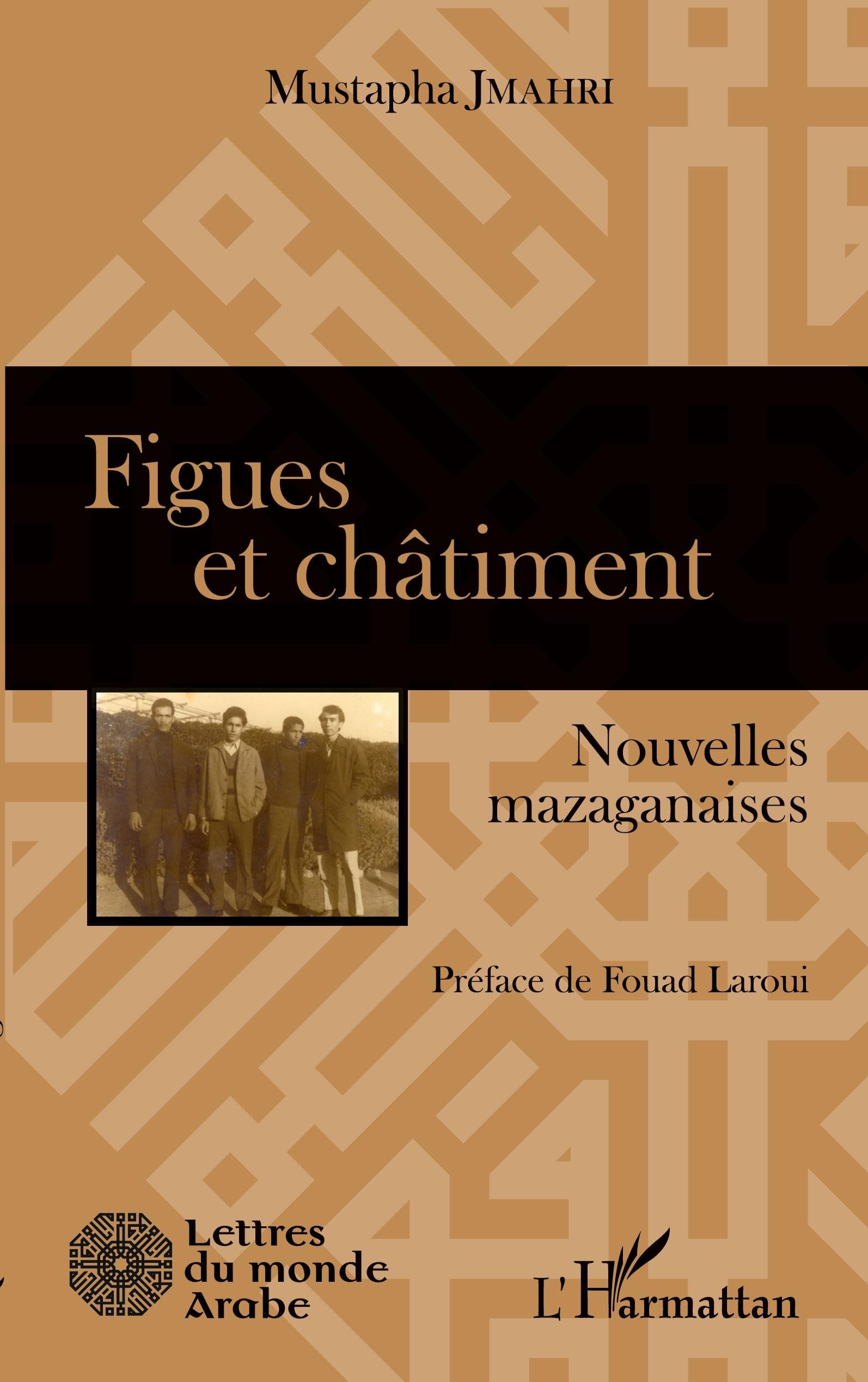 Figues et châtiment: Nouvelles mazaganaises book